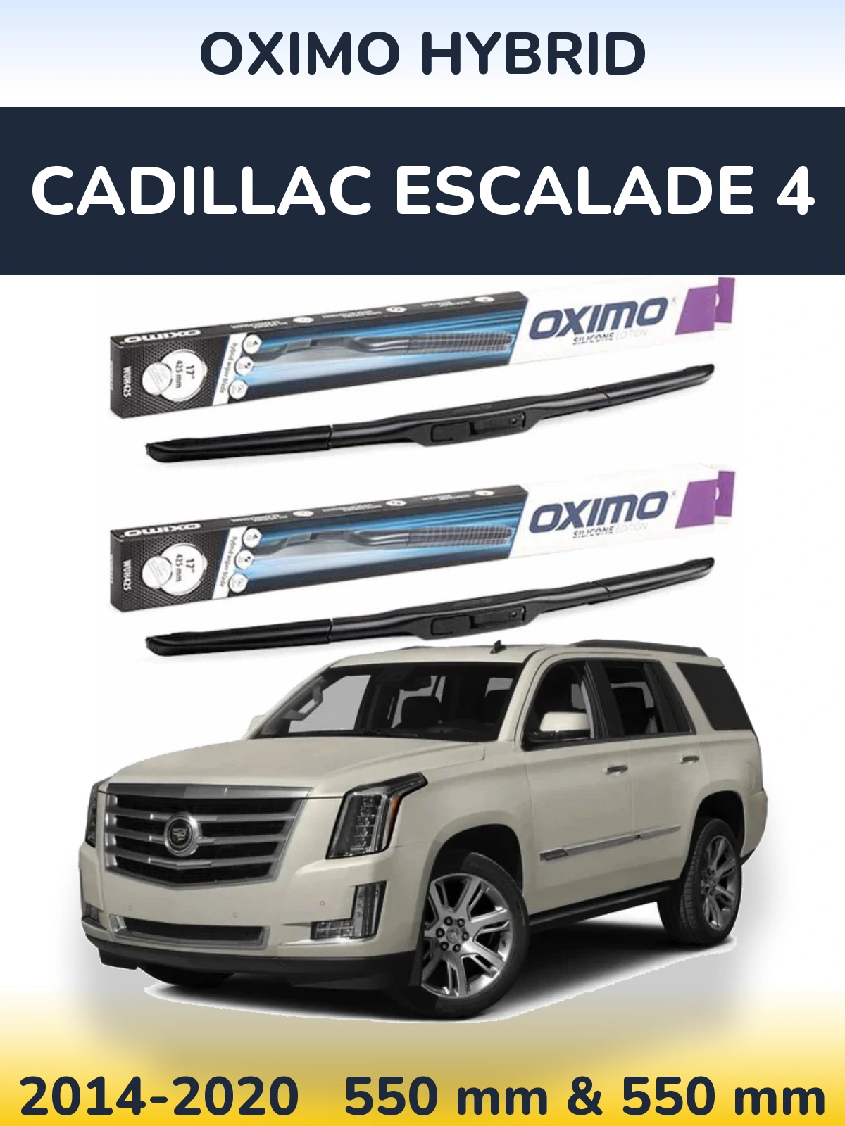 Torkarblad Oximo Hybrid för Cadillac Escalade 4