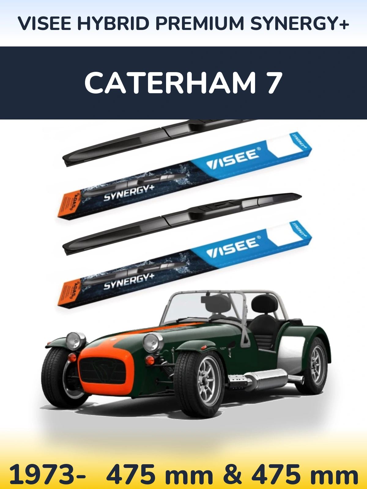 Torkarblad VISEE HYBRID PREMIUM SYNERGY+ för Caterham 7