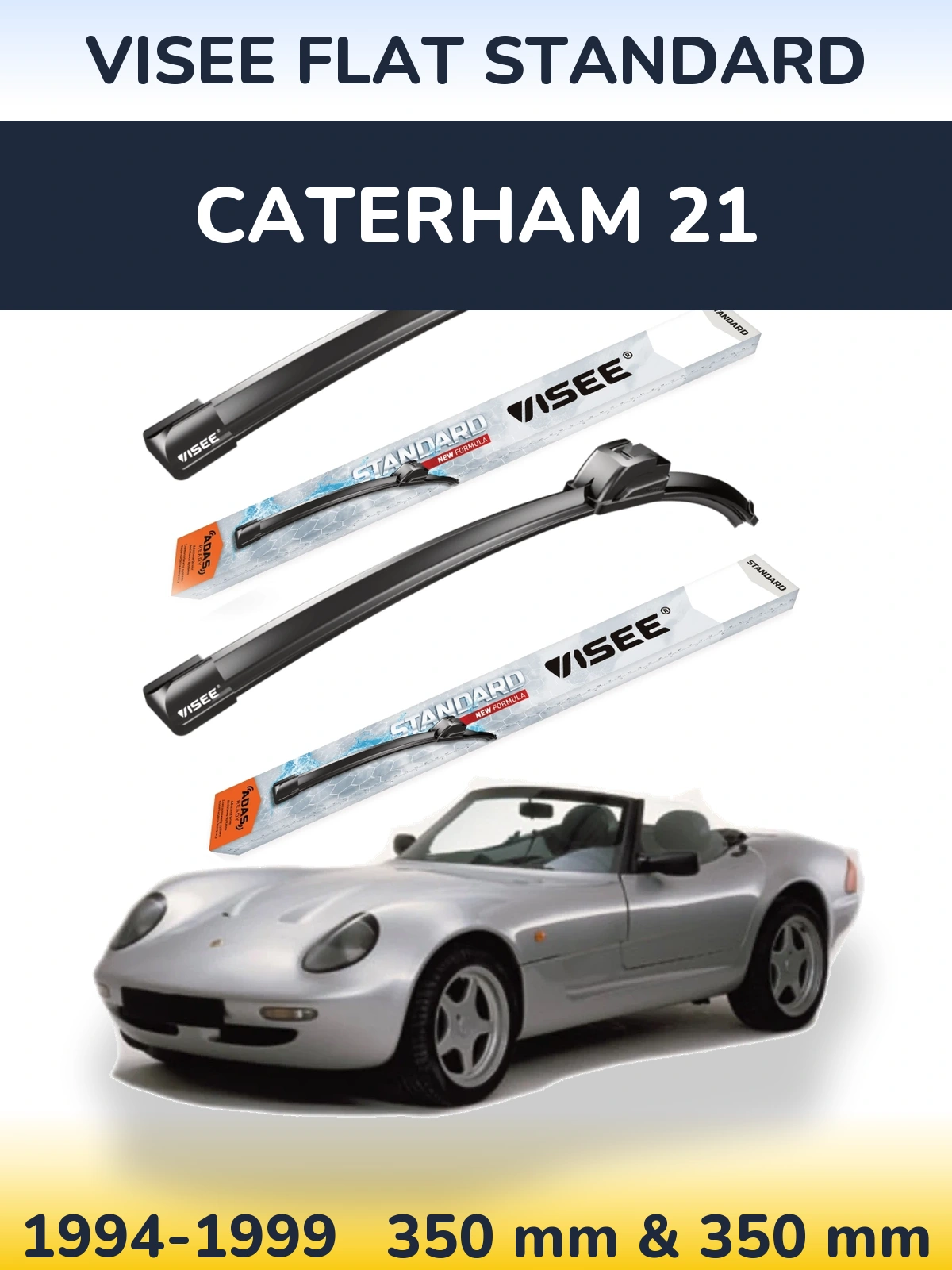 Torkarblad VISEE FLAT STANDARD för Caterham 21
