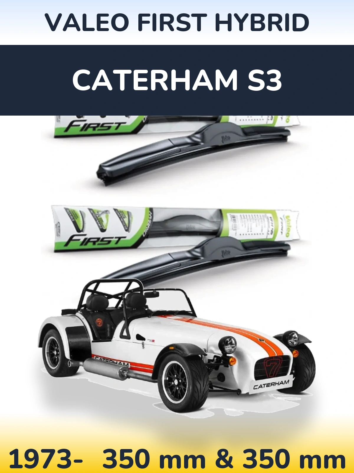 Torkarblad Valeo First Hybrid för Caterham S3