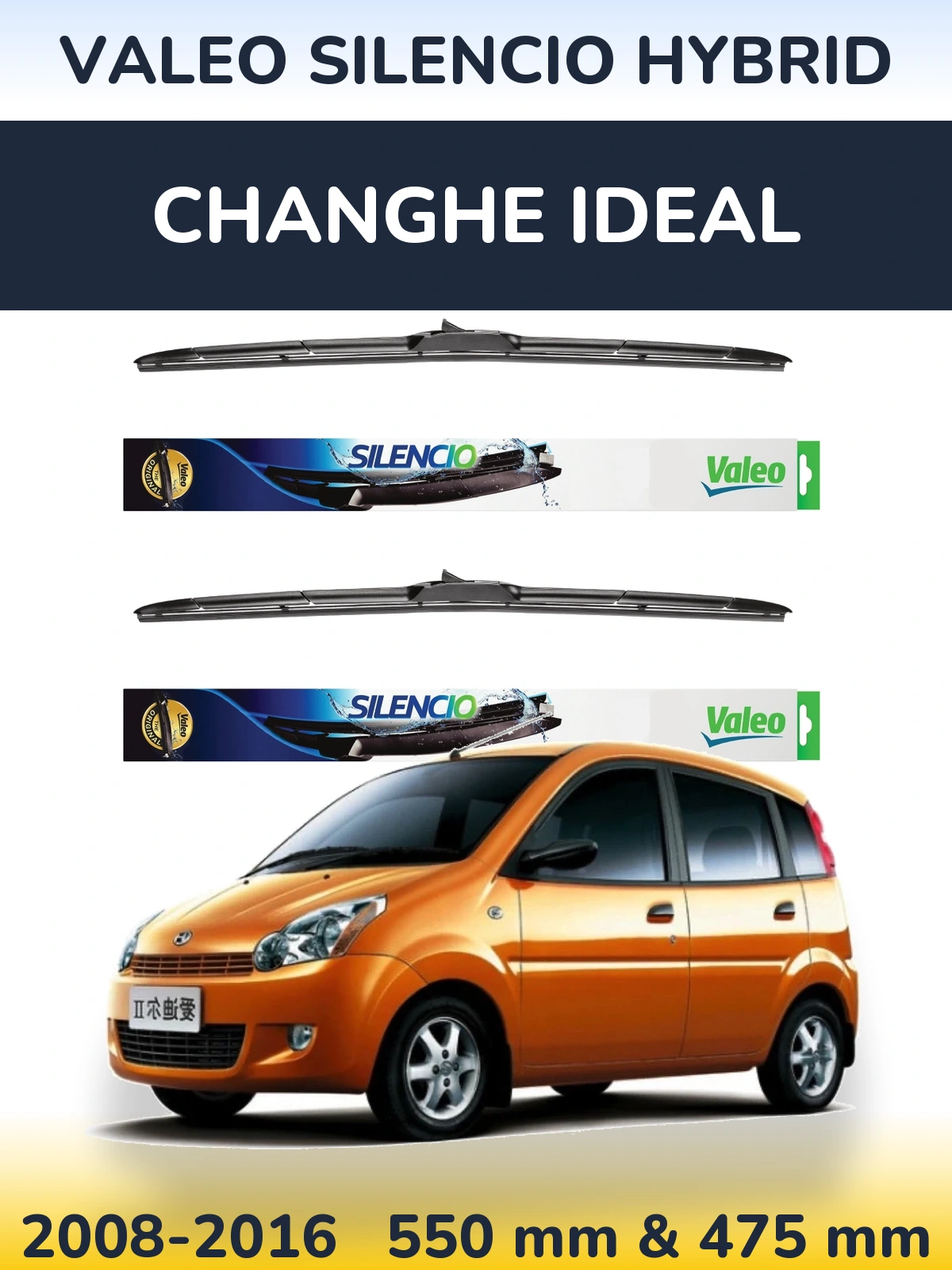 Torkarblad Valeo Silencio Hybrid för Changhe Ideal