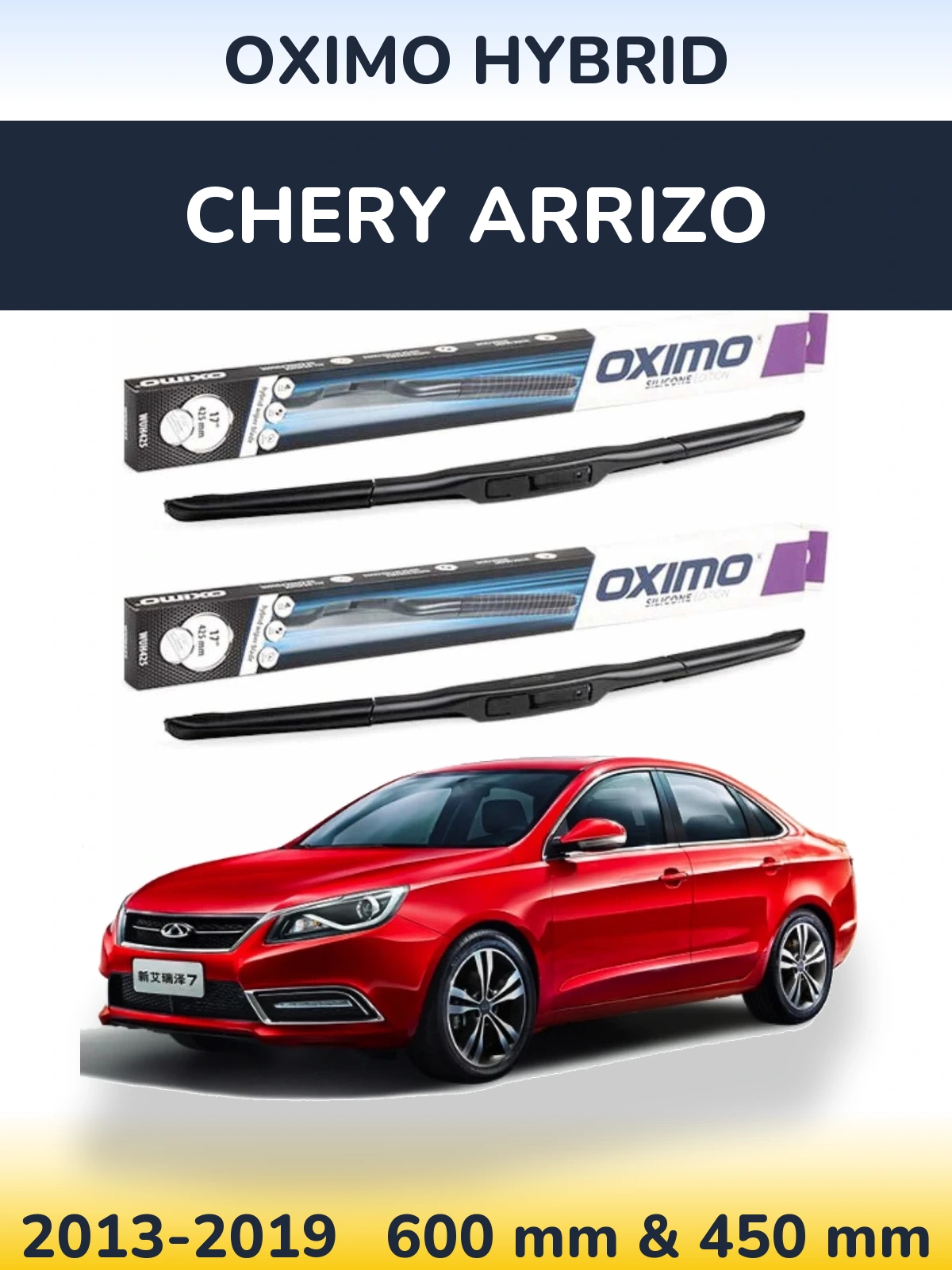 Torkarblad Oximo Hybrid för Chery Arrizo