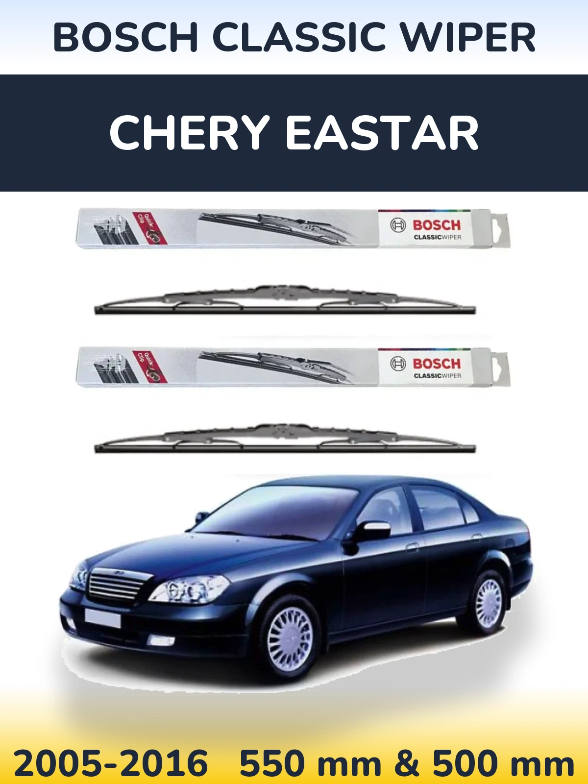 Torkarblad BOSCH Classic Wiper för Chery Eastar