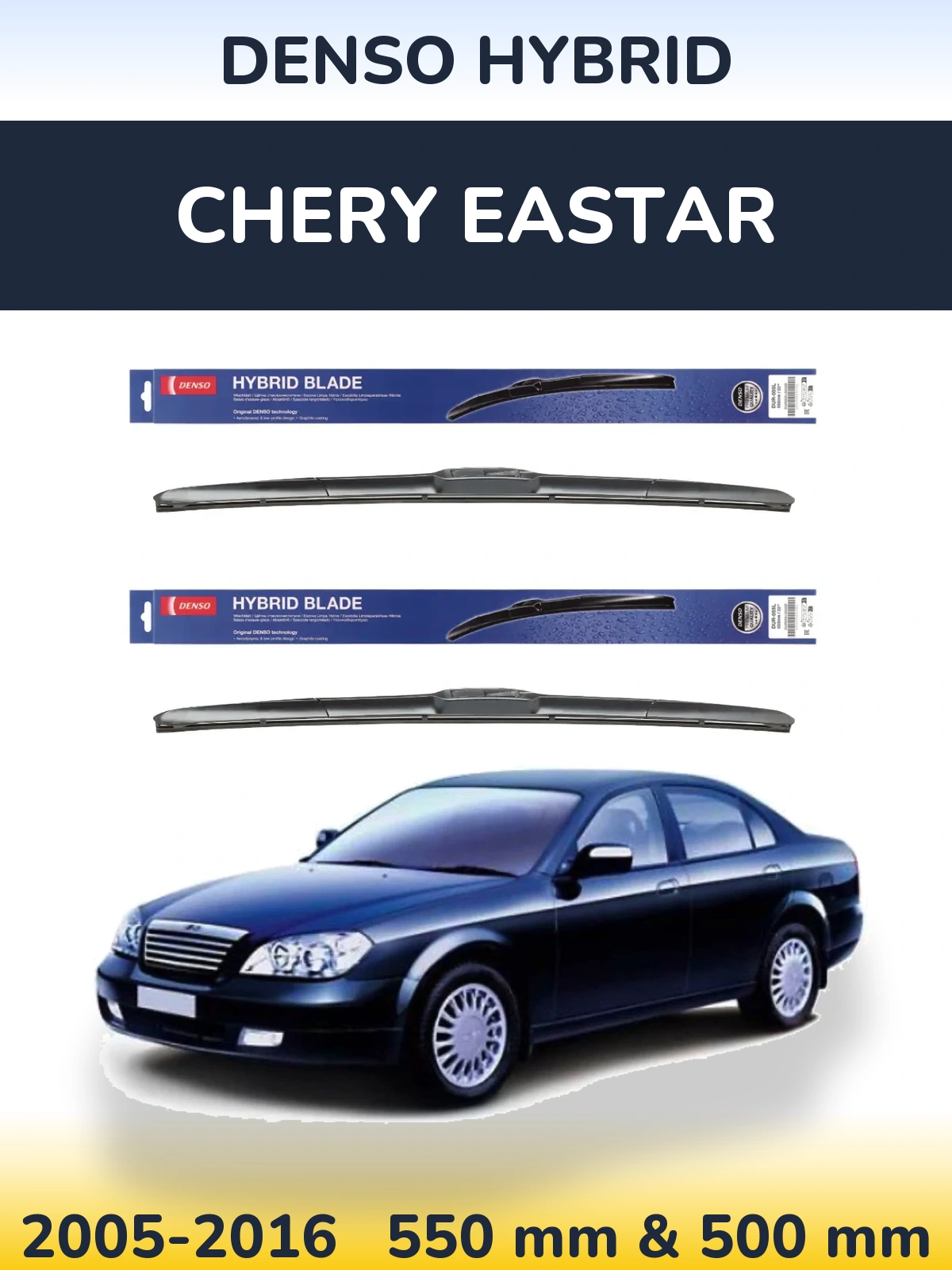 Torkarblad Denso Hybrid för Chery Eastar