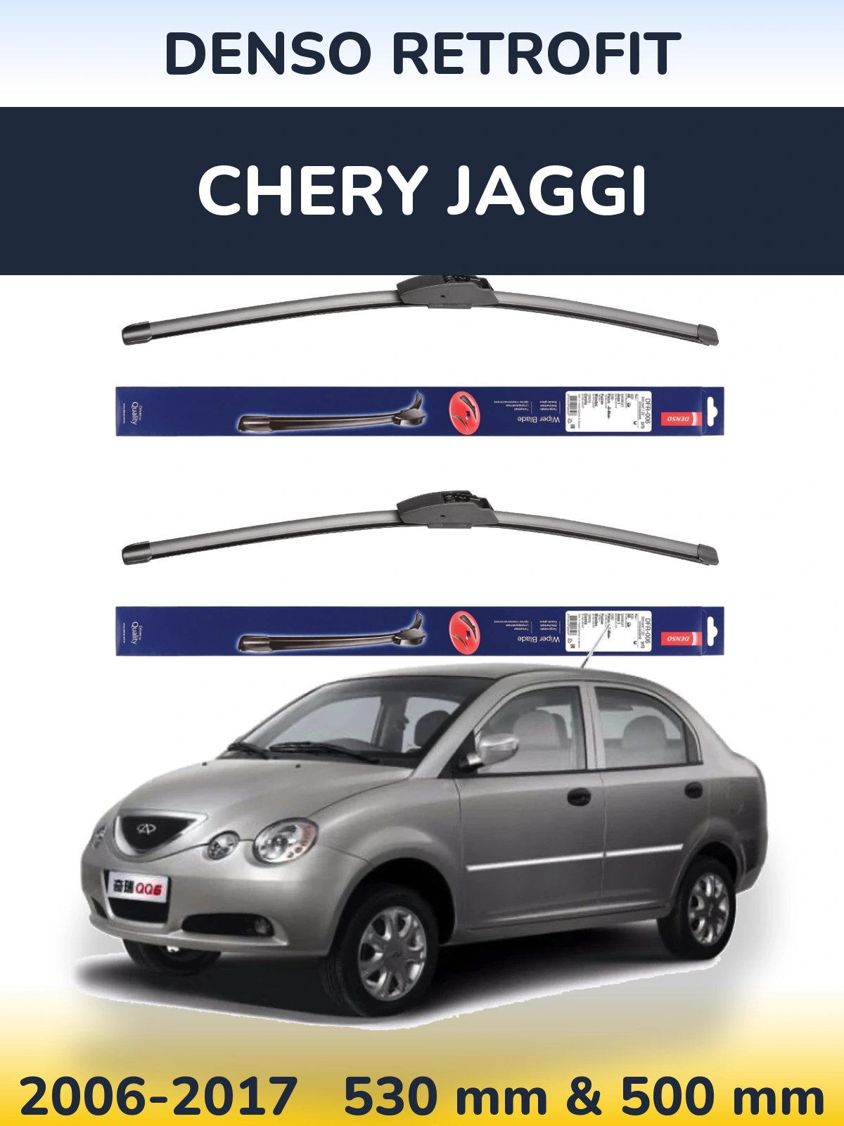 Комплект передніх щіток Denso Retrofit 530 & 500 мм для Chery Jaggi 2006-2017