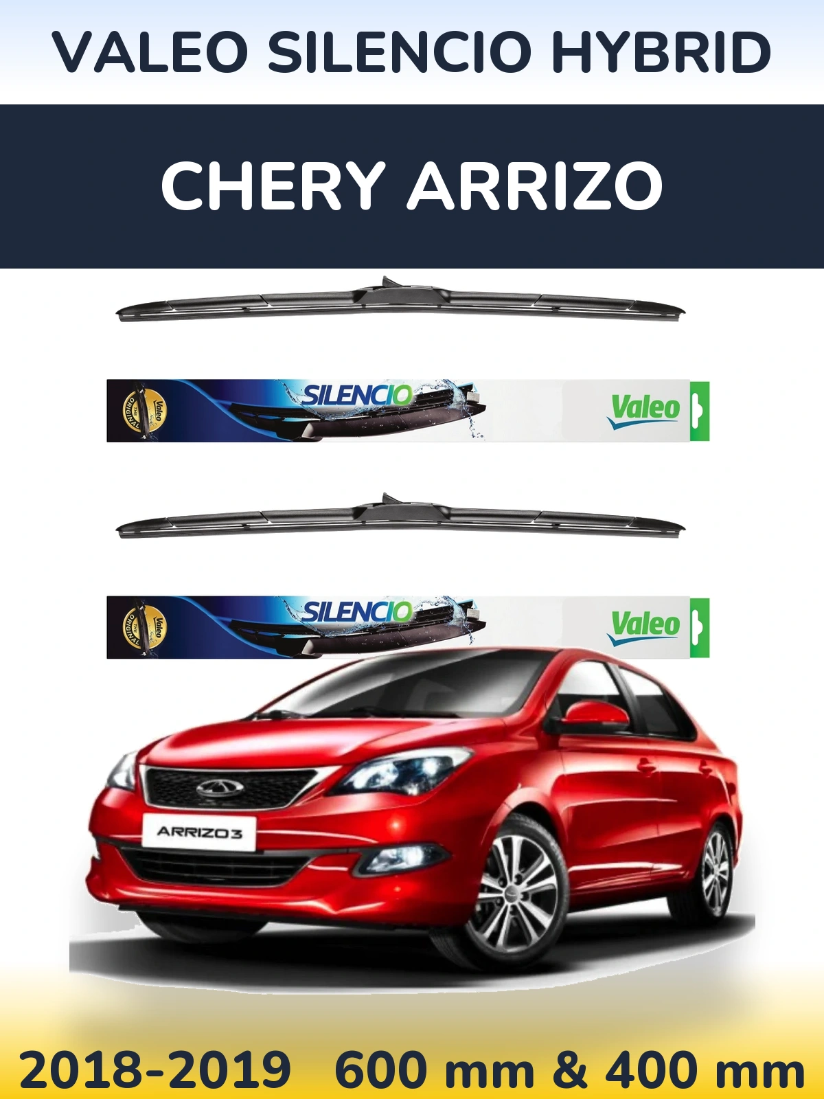 Torkarblad Valeo Silencio Hybrid för Chery Arrizo