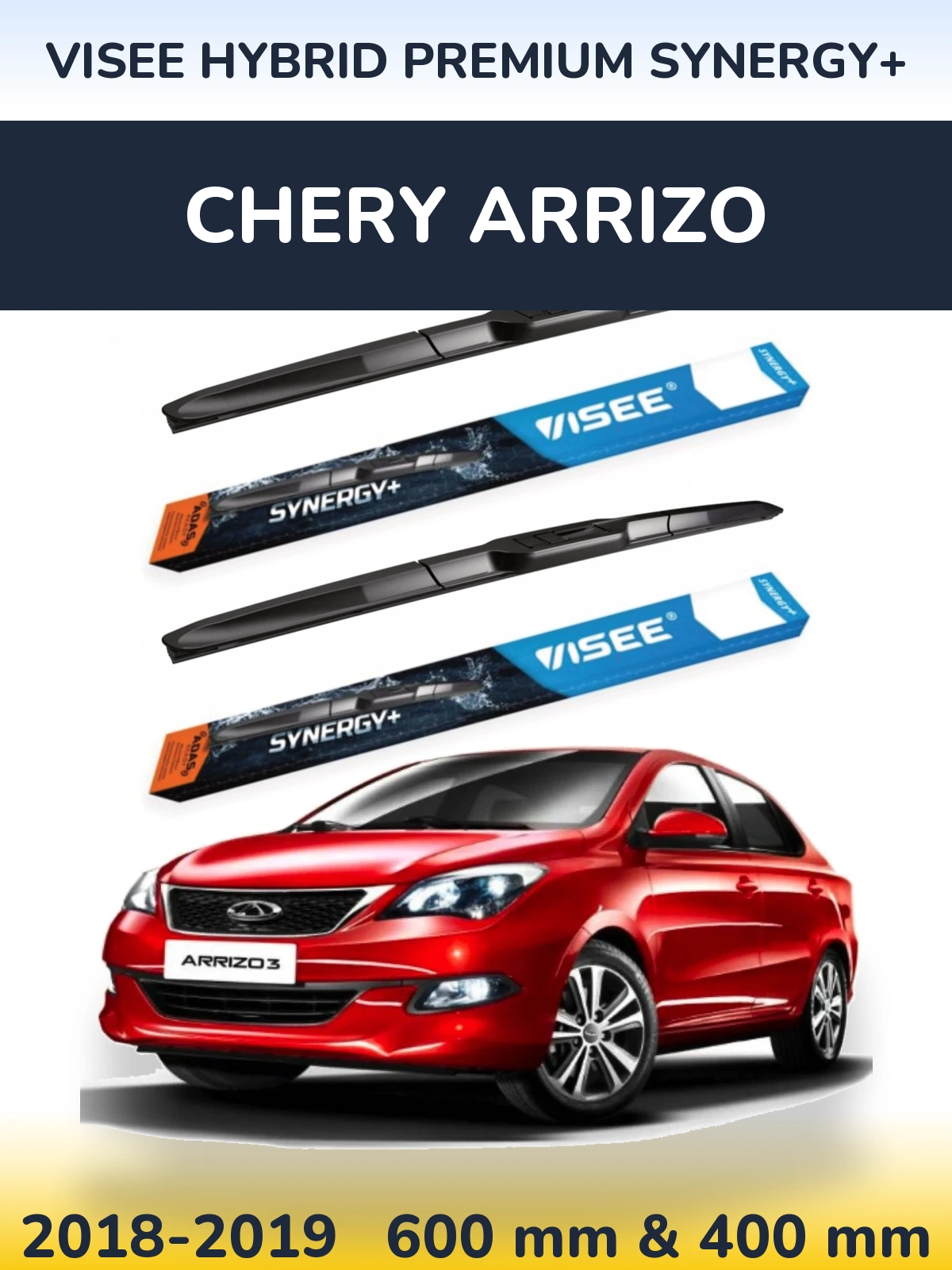 Torkarblad VISEE HYBRID PREMIUM SYNERGY+ för Chery Arrizo