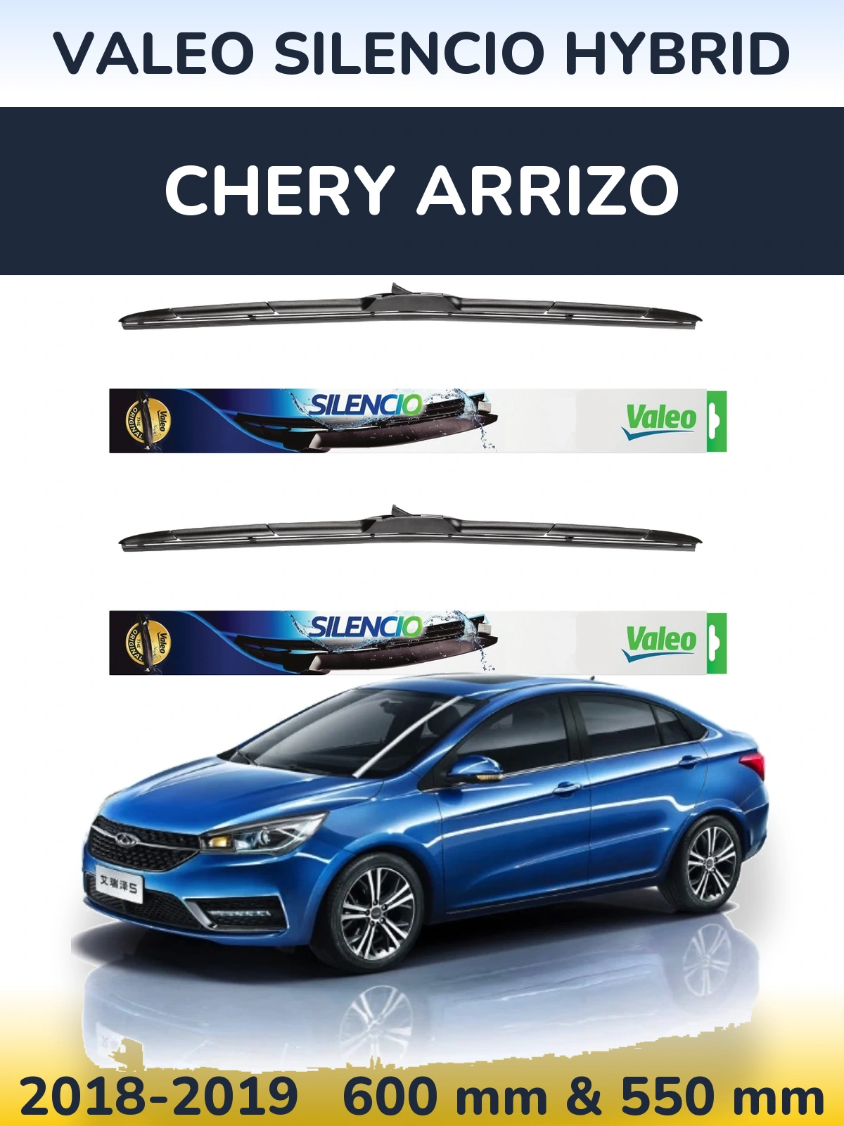 Torkarblad Valeo Silencio Hybrid för Chery Arrizo