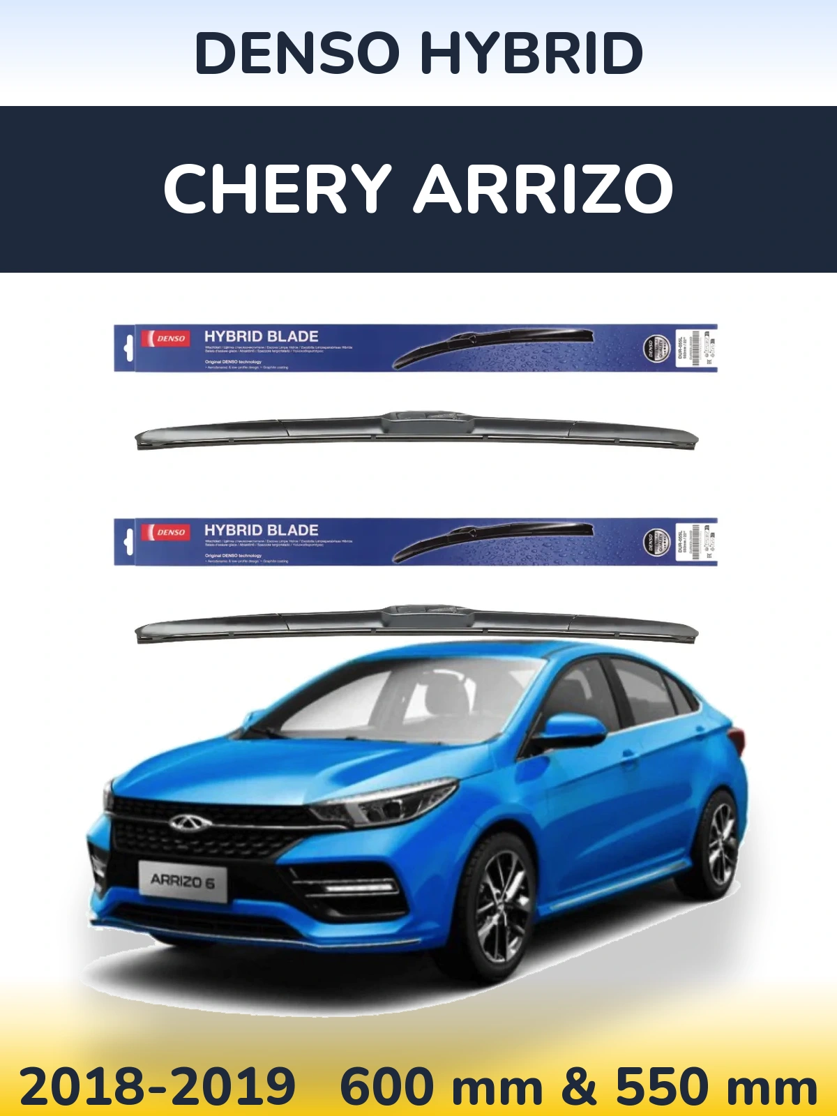 Torkarblad Denso Hybrid för Chery Arrizo