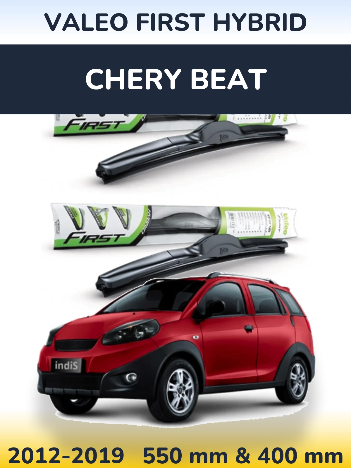 Torkarblad Valeo First Hybrid för Chery Beat