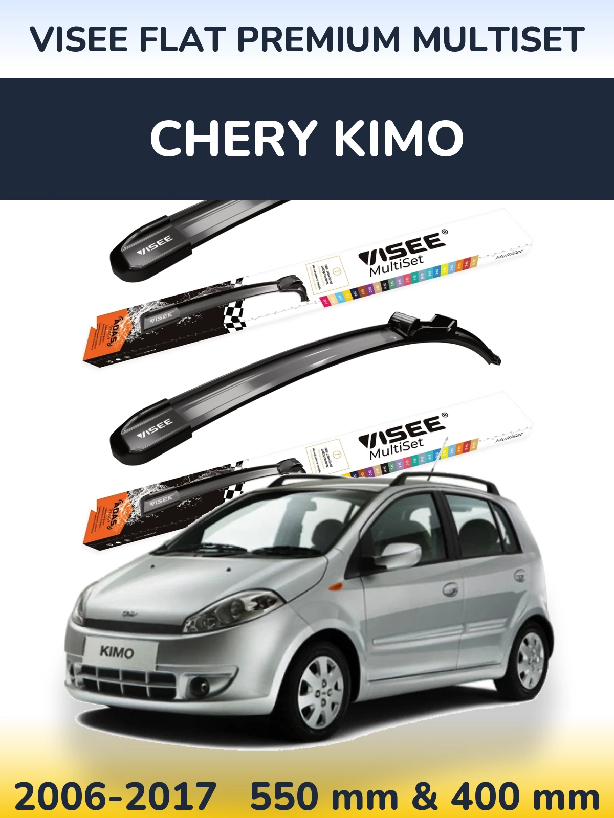 Torkarblad VISEE FLAT PREMIUM MultiSet för Chery Kimo