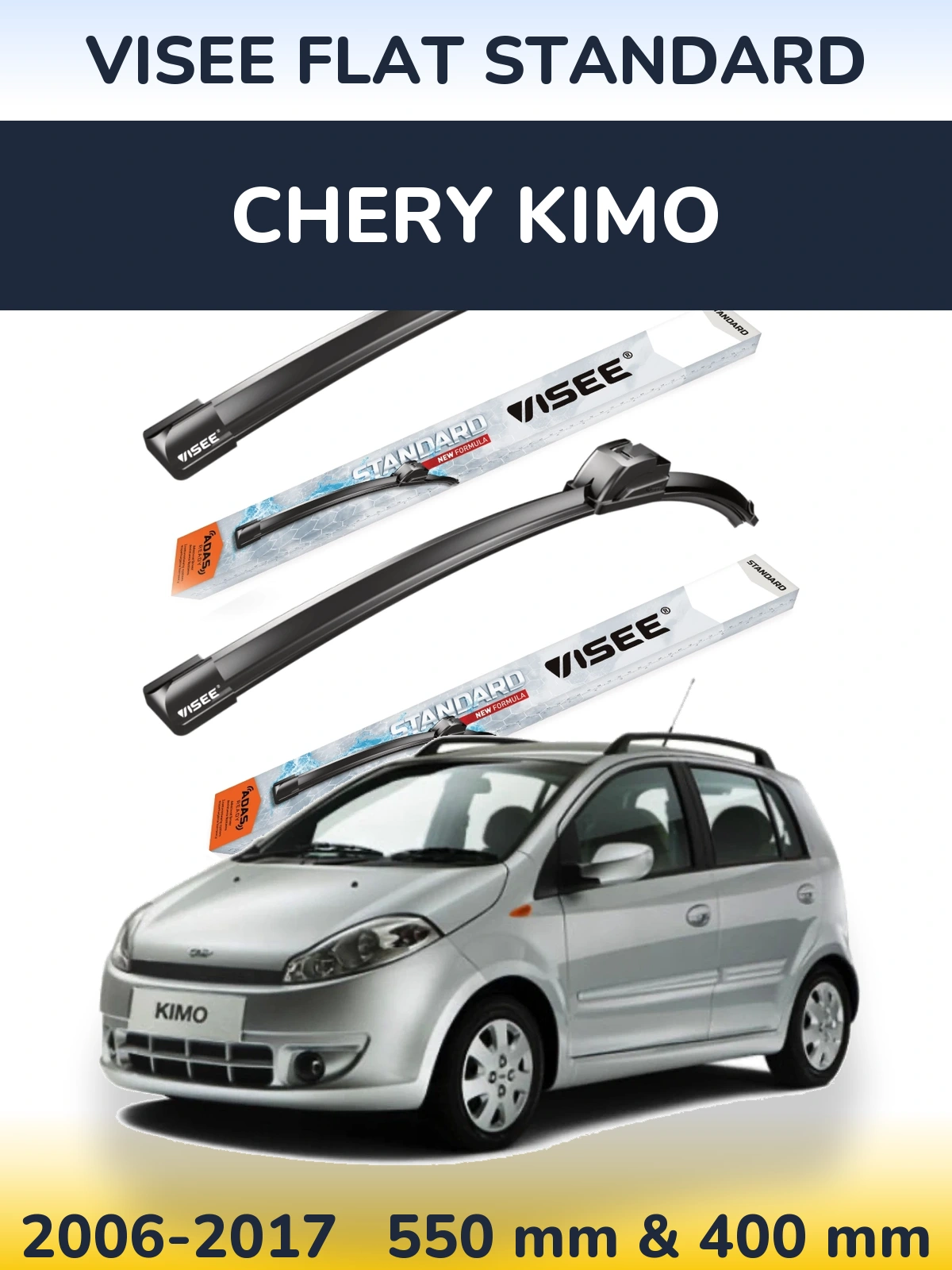 Torkarblad VISEE FLAT STANDARD för Chery Kimo