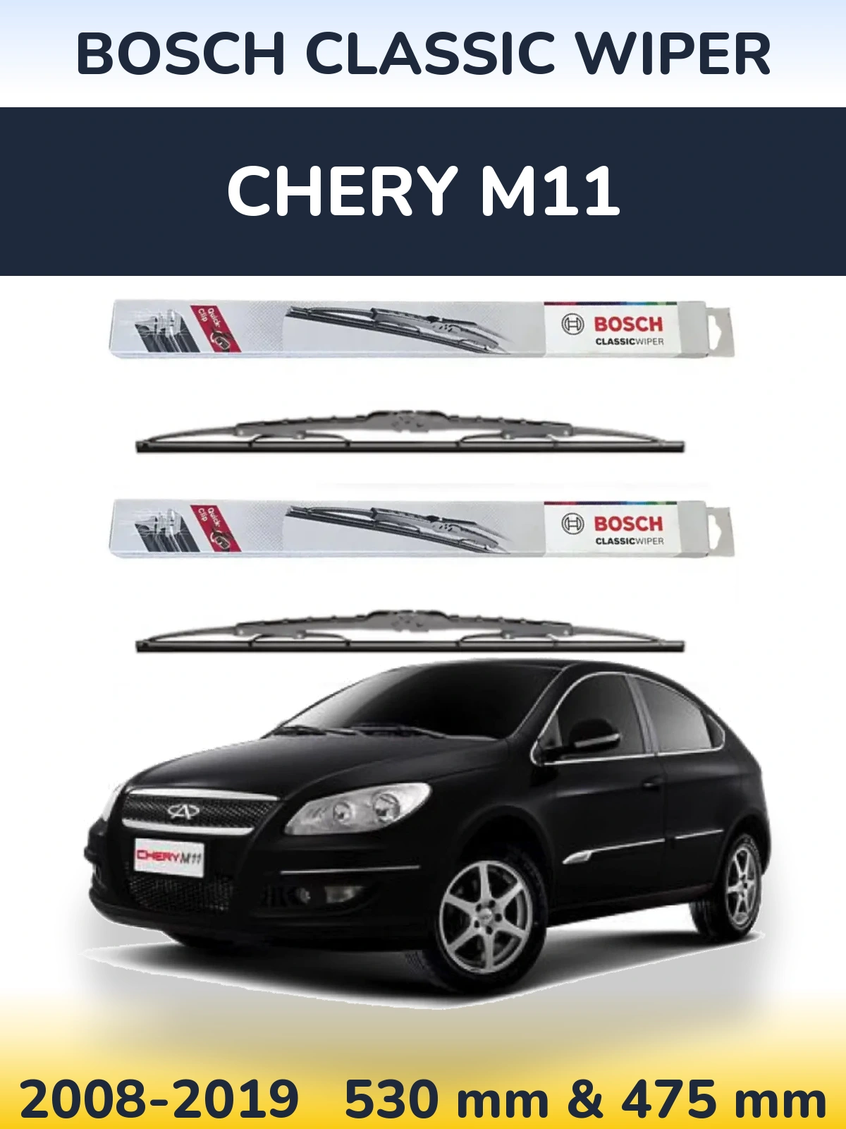 Комплект передніх щіток BOSCH Classic Wiper 530 & 475 мм для Chery M11 2008-2019
