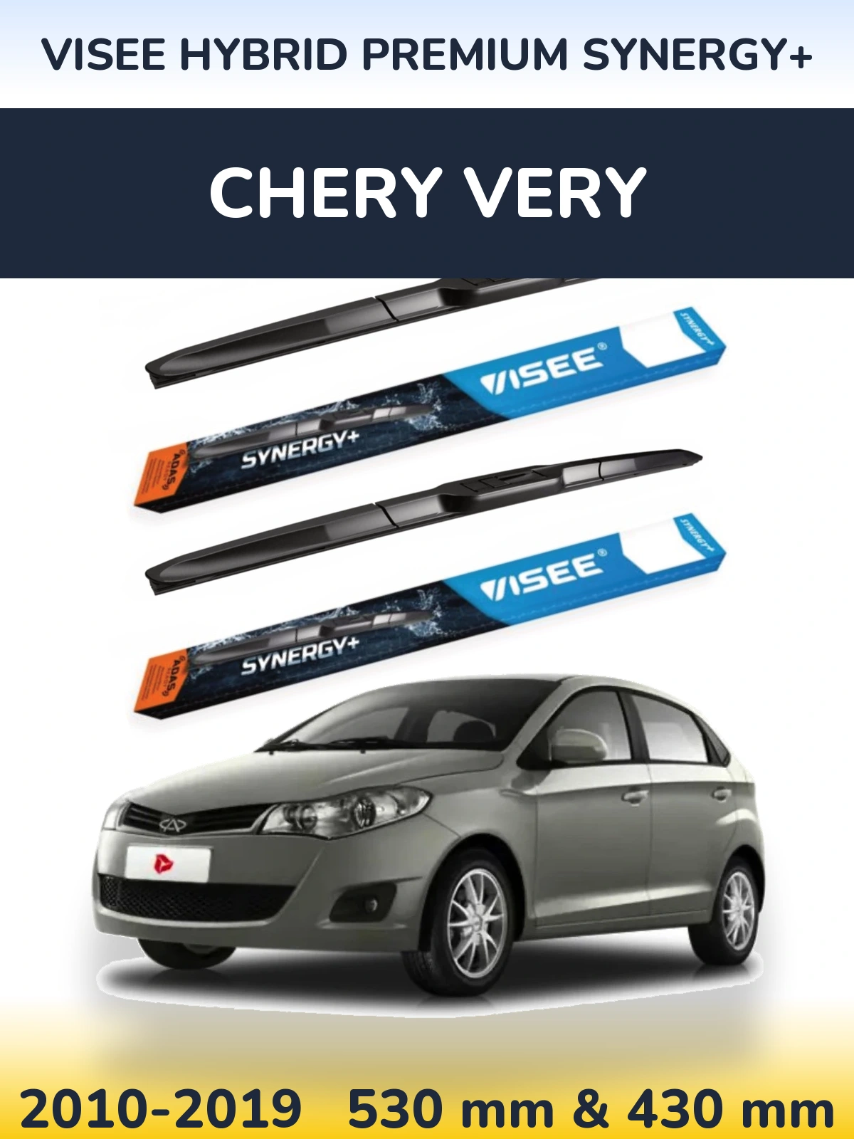 Torkarblad VISEE HYBRID PREMIUM SYNERGY+ för Chery Very