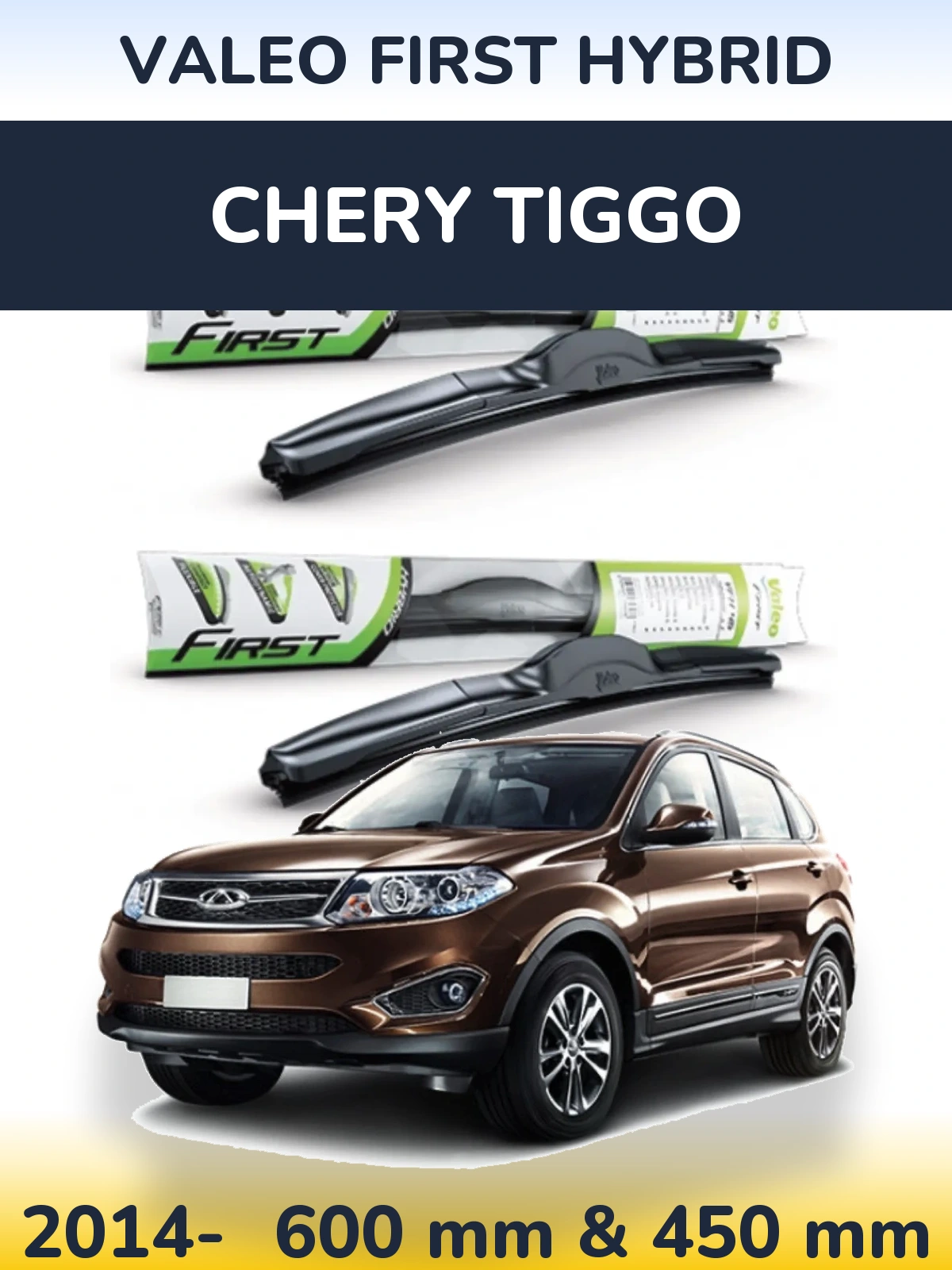 Torkarblad Valeo First Hybrid för Chery Tiggo