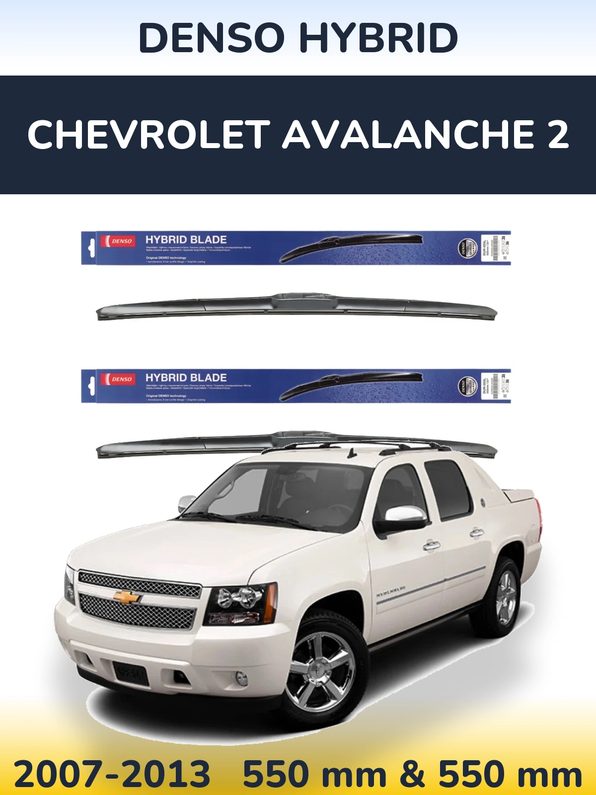 Torkarblad Denso Hybrid för Chevrolet Avalanche 2