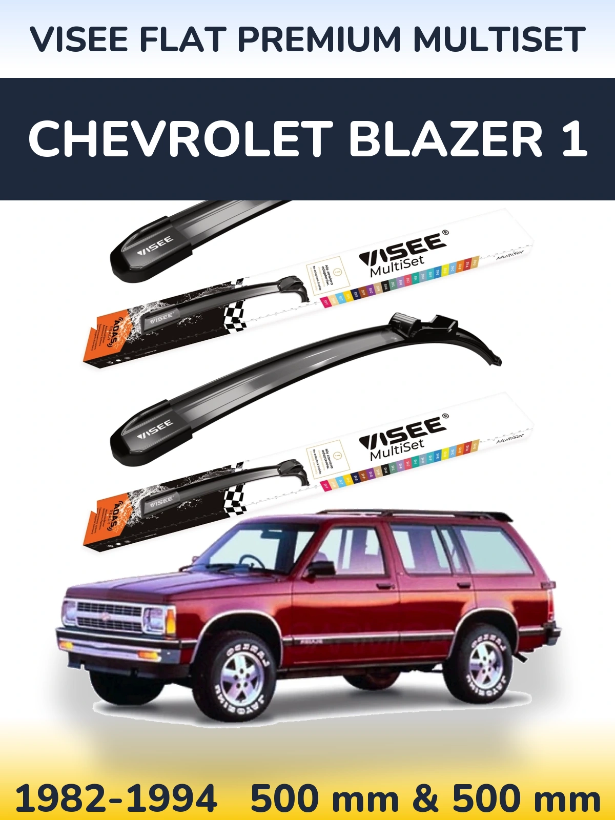 Torkarblad VISEE FLAT PREMIUM MultiSet för Chevrolet Blazer 1