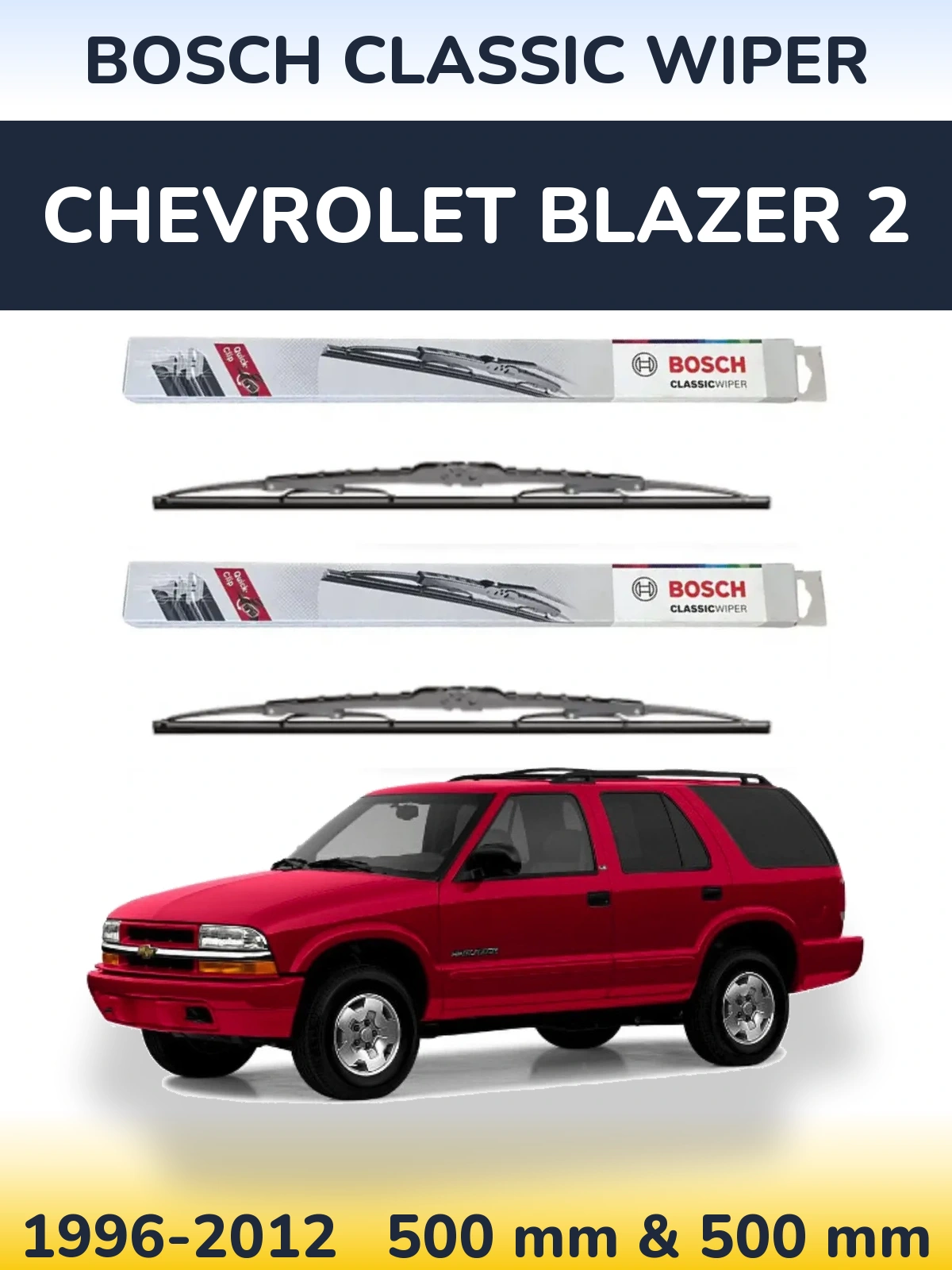 Torkarblad BOSCH Classic Wiper för Chevrolet Blazer 2
