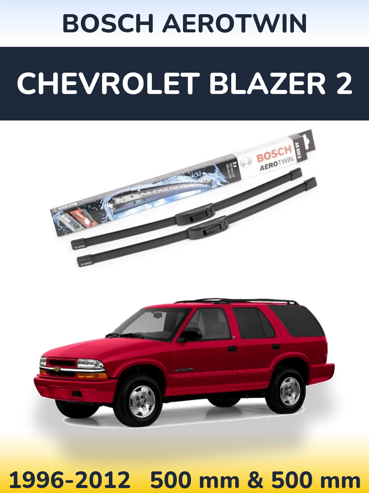 Torkarblad BOSCH AeroTwin för Chevrolet Blazer 2