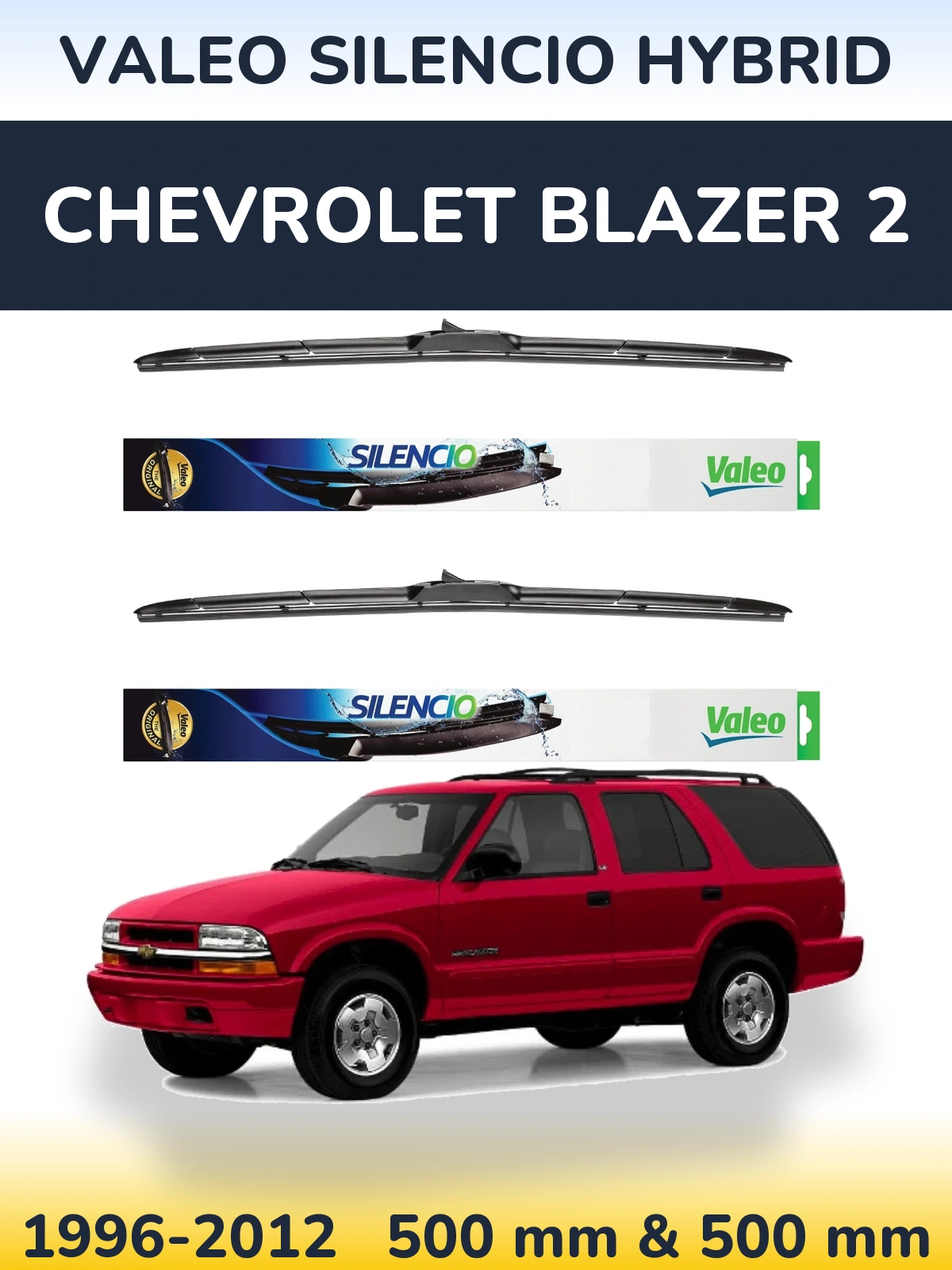 Torkarblad Valeo Silencio Hybrid för Chevrolet Blazer 2