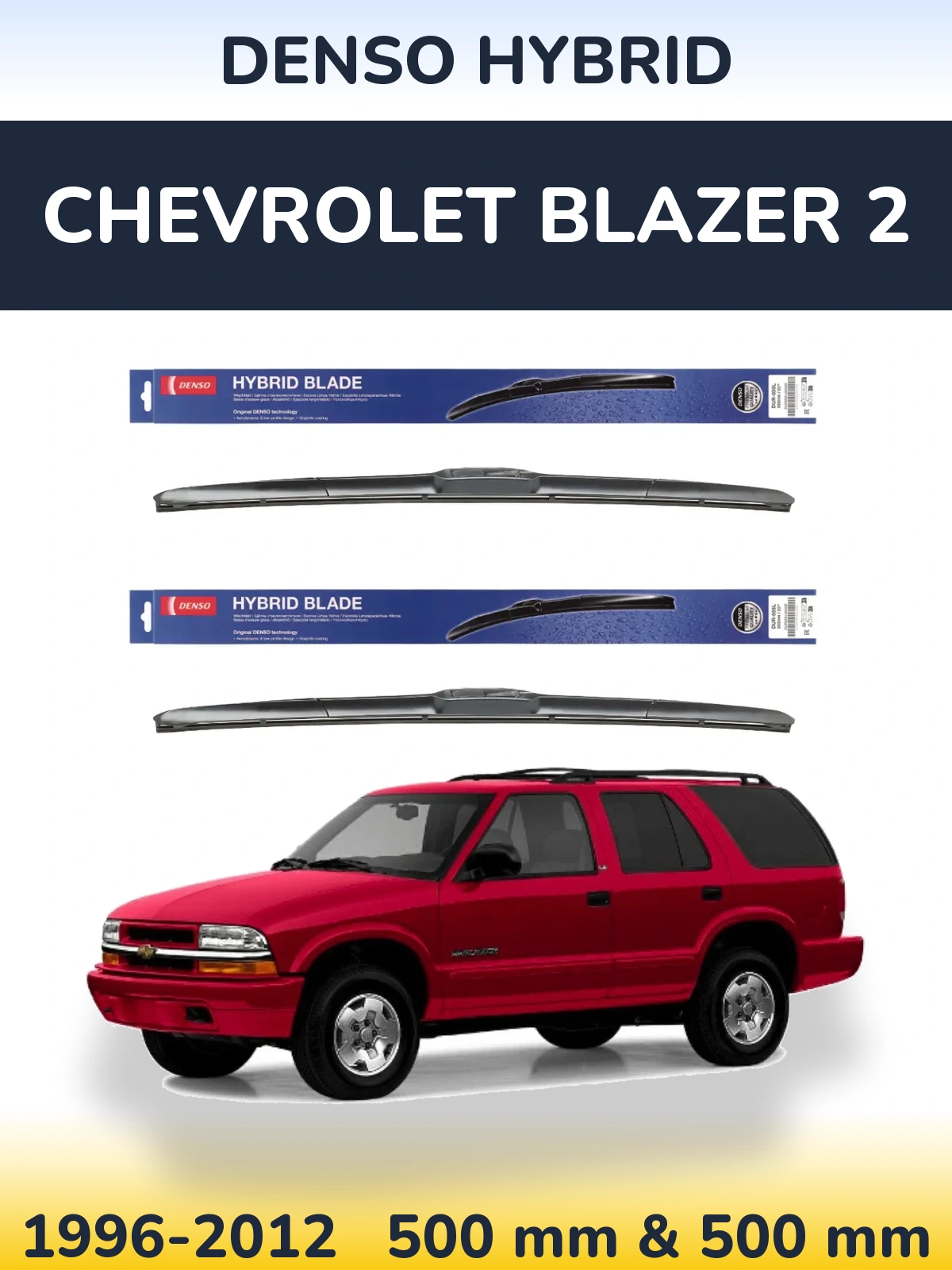 Torkarblad Denso Hybrid för Chevrolet Blazer 2