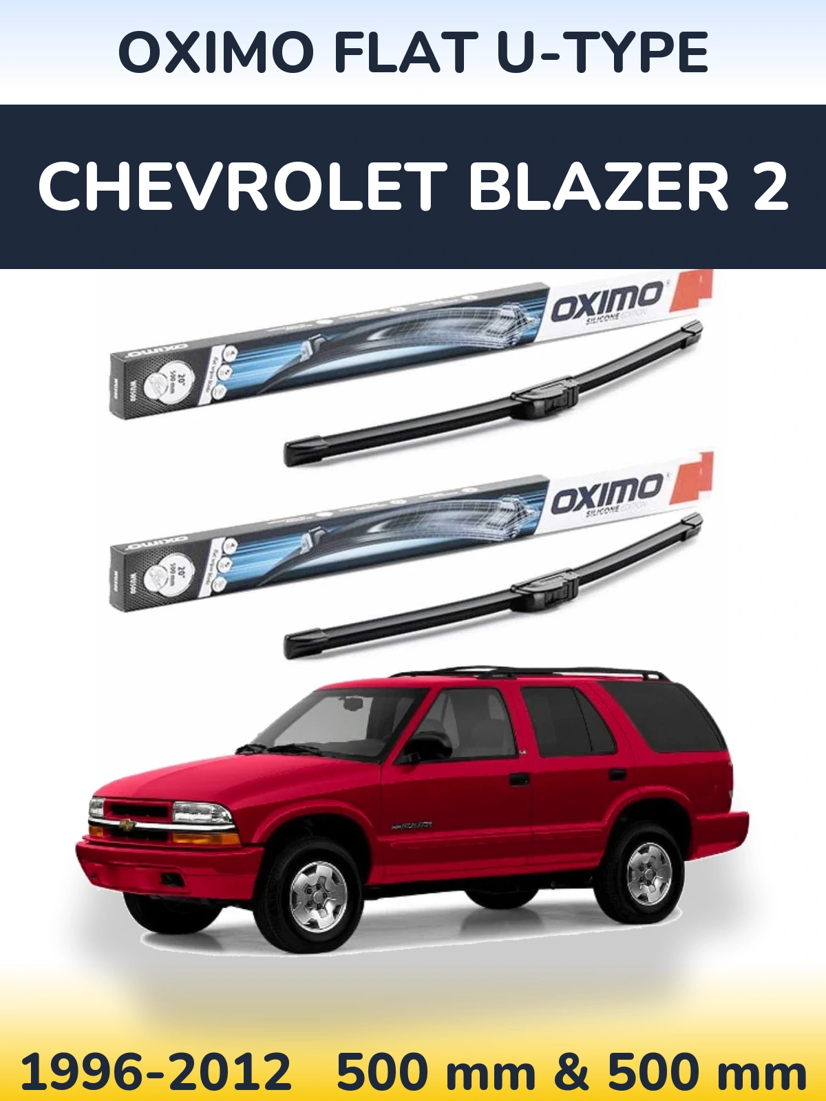 Torkarblad Oximo Flat U-type för Chevrolet Blazer 2