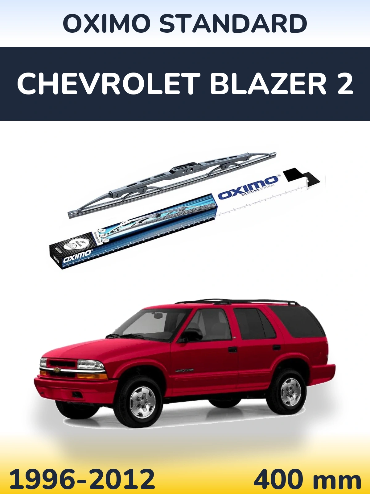 Torkarblad Oximo Standard för Chevrolet Blazer 2