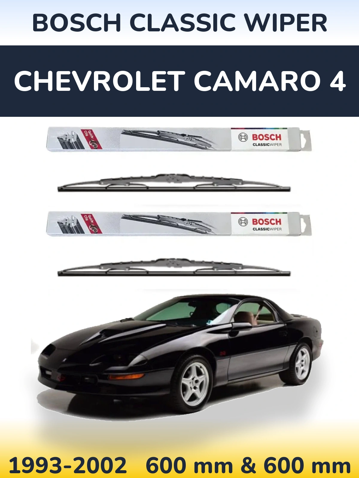 Torkarblad BOSCH Classic Wiper för Chevrolet Camaro 4