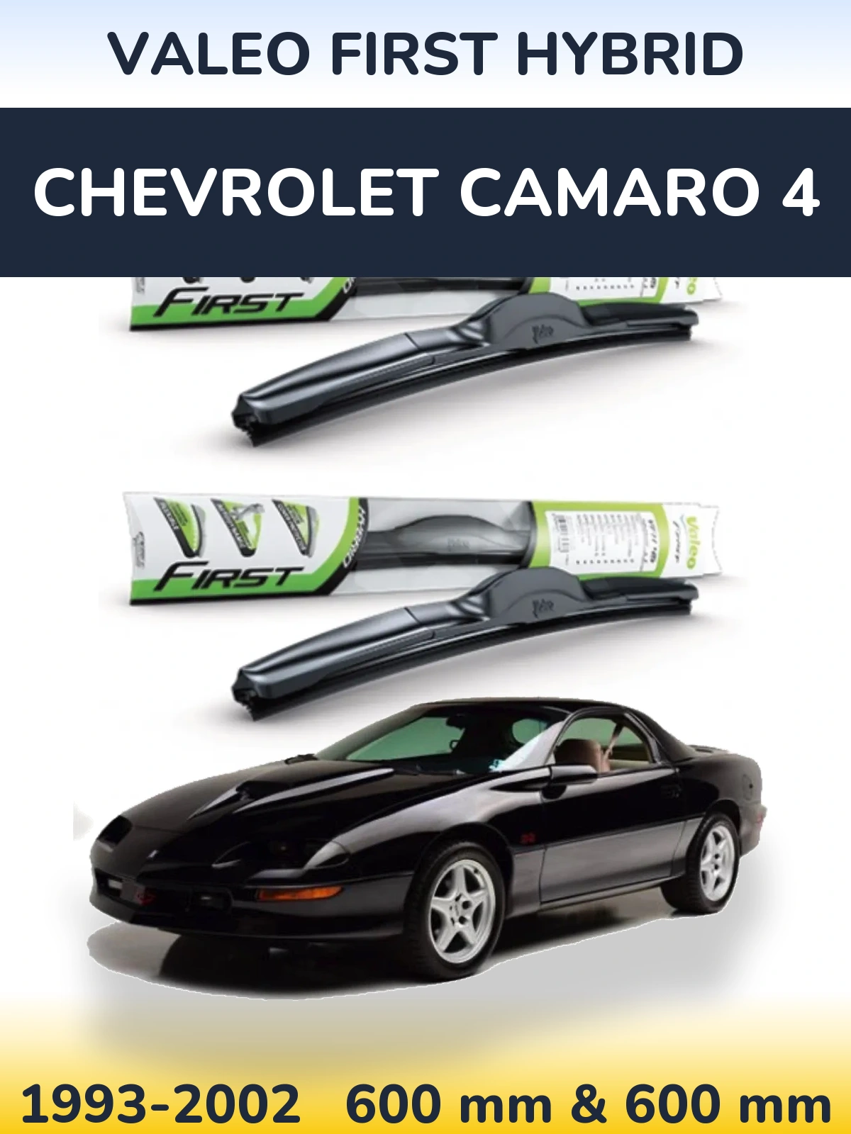 Torkarblad Valeo First Hybrid för Chevrolet Camaro 4