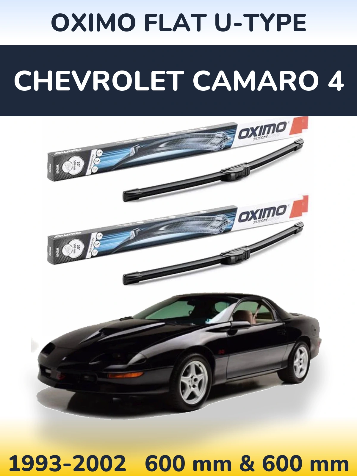 Front wiper blade set Oximo Flat U-type 600 & 600 mm for Chevrolet Camaro 4 1993-2002