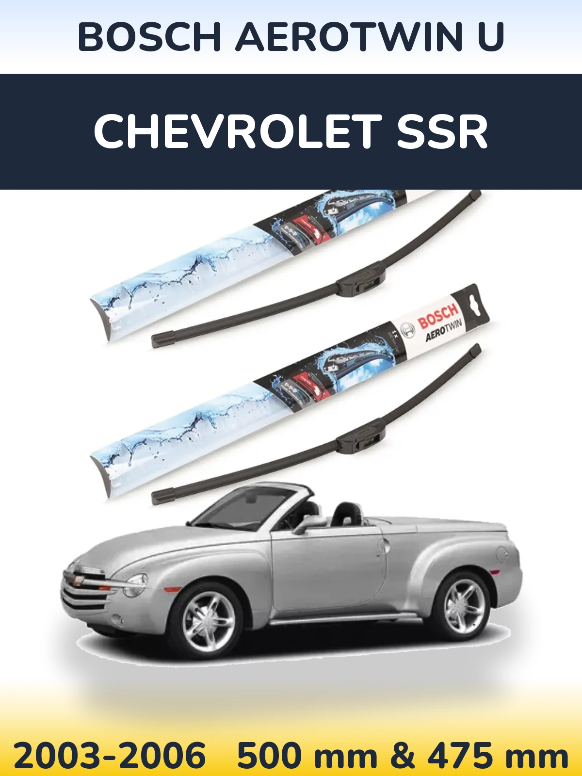 Torkarblad BOSCH AeroTwin U för Chevrolet SSR