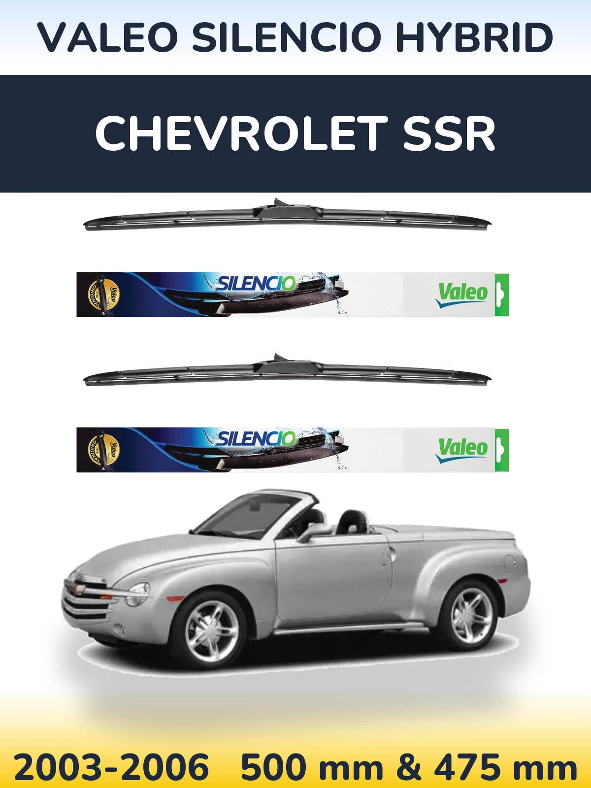 Torkarblad Valeo Silencio Hybrid för Chevrolet SSR