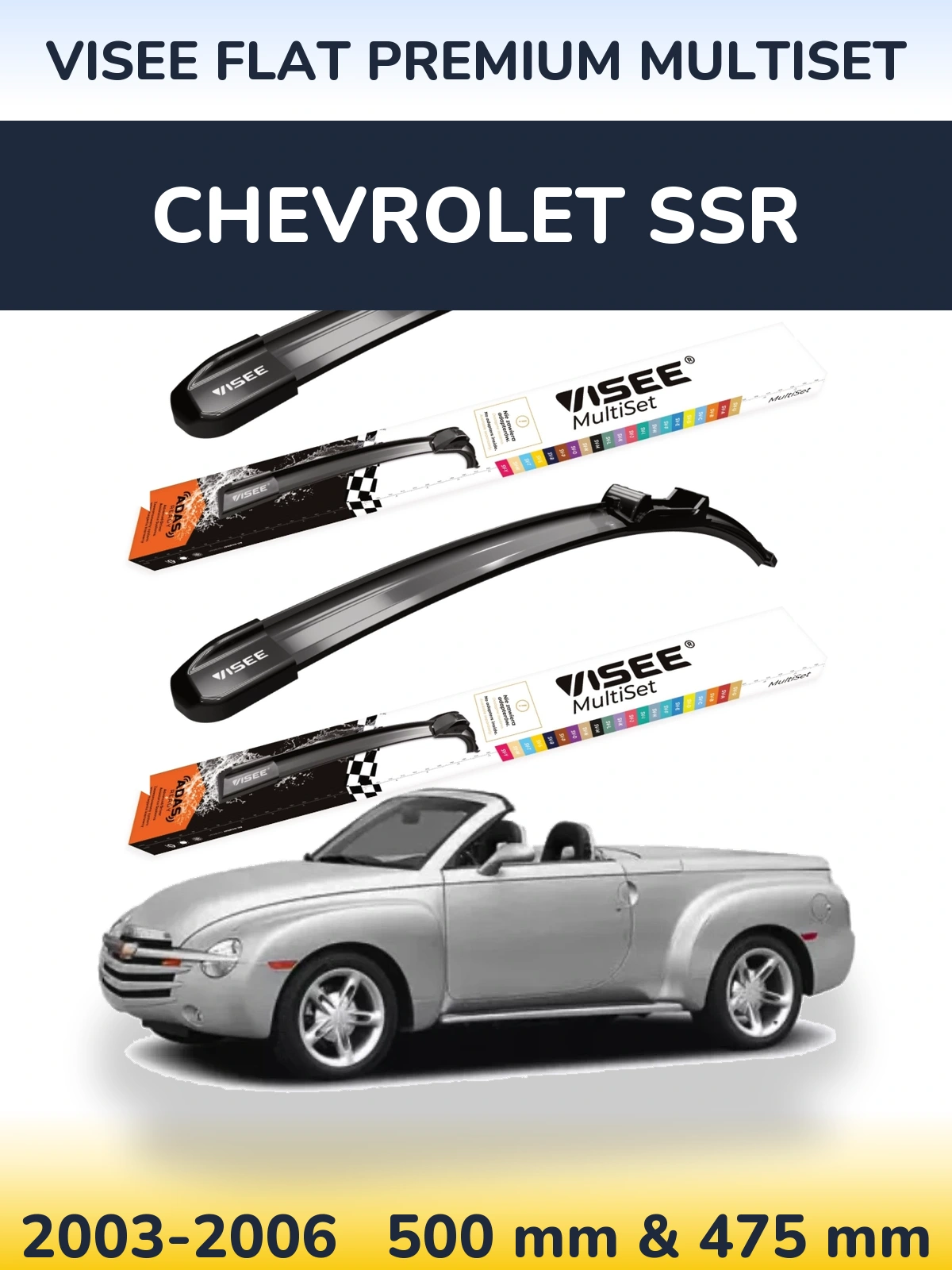 Torkarblad VISEE FLAT PREMIUM MultiSet för Chevrolet SSR