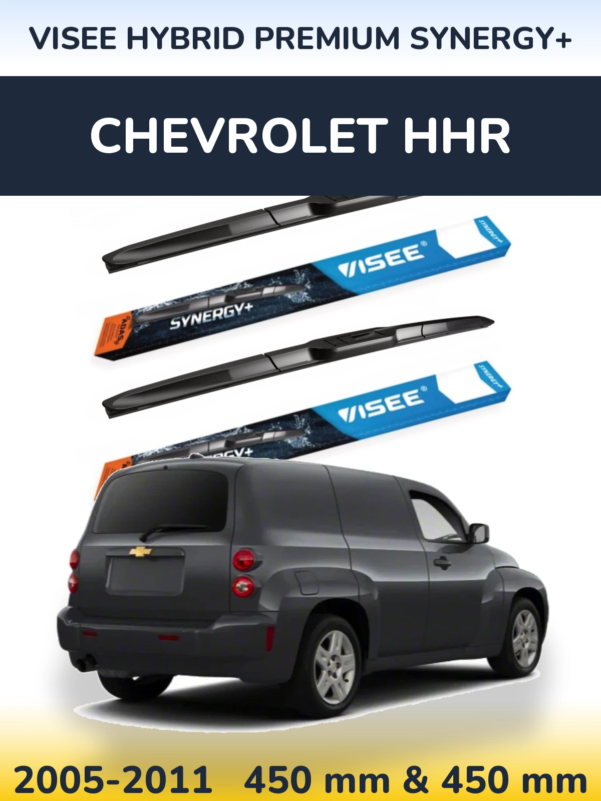 Комплект передніх щіток VISEE HYBRID PREMIUM SYNERGY+ 450 & 450 мм для Chevrolet HHR 2005-2011