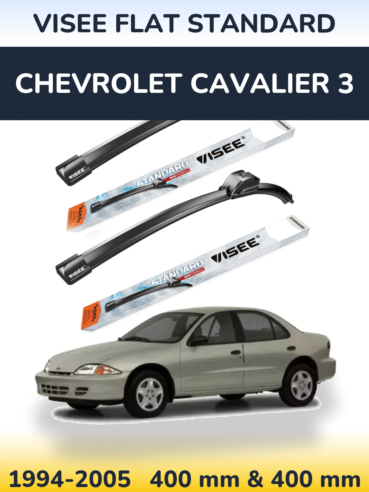 Torkarblad VISEE FLAT STANDARD för Chevrolet Cavalier 3