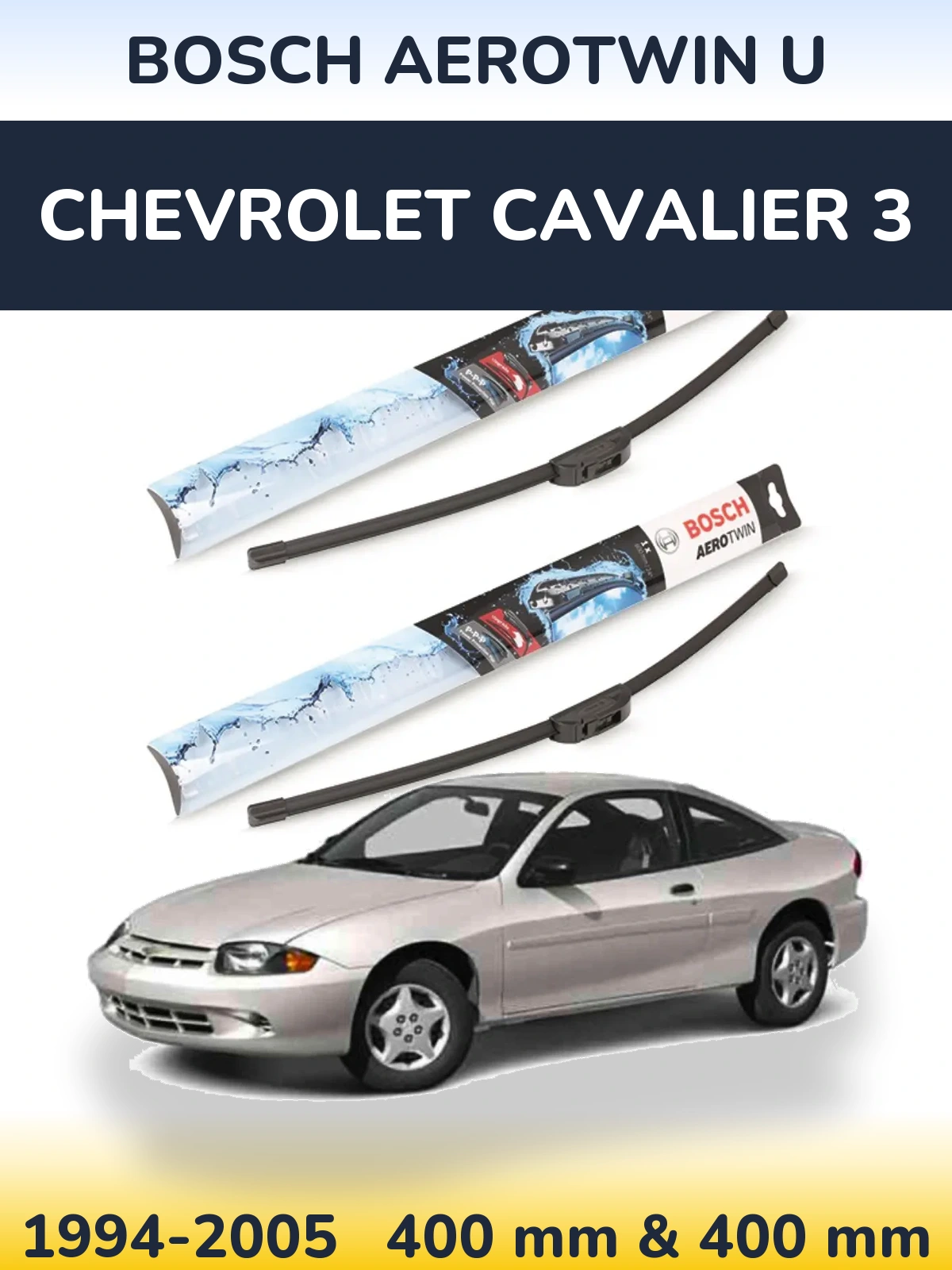 Torkarblad BOSCH AeroTwin U för Chevrolet Cavalier 3