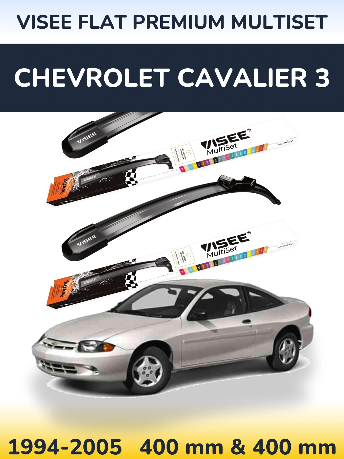 Torkarblad VISEE FLAT PREMIUM MultiSet för Chevrolet Cavalier 3
