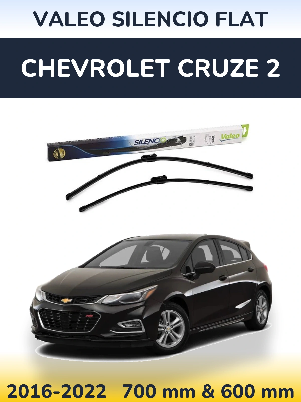 Torkarblad Valeo Silencio Flat för Chevrolet Cruze 2