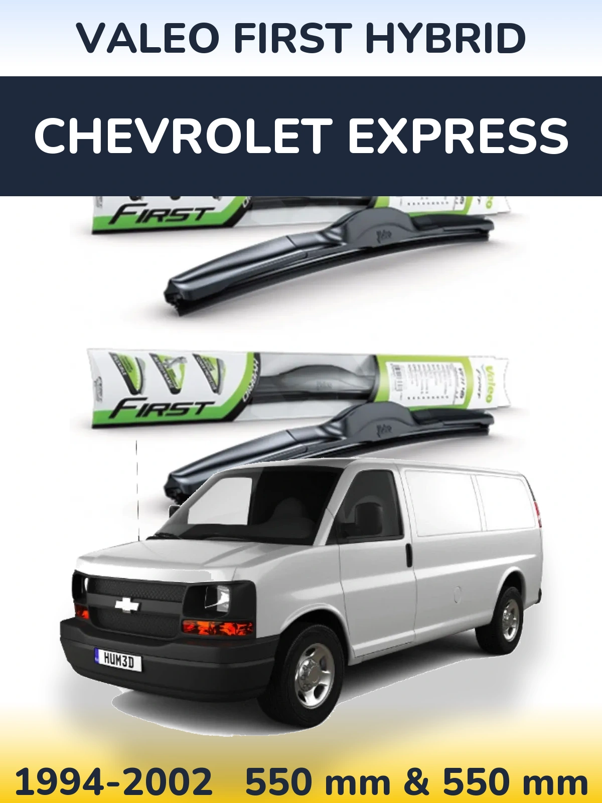 Комплект передніх щіток Valeo First Hybrid 550 & 550 мм для Chevrolet Express 1994-2002