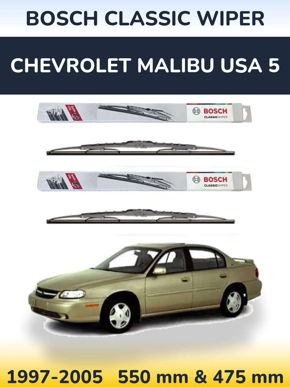 Torkarblad BOSCH Classic Wiper för Chevrolet Malibu USA 5