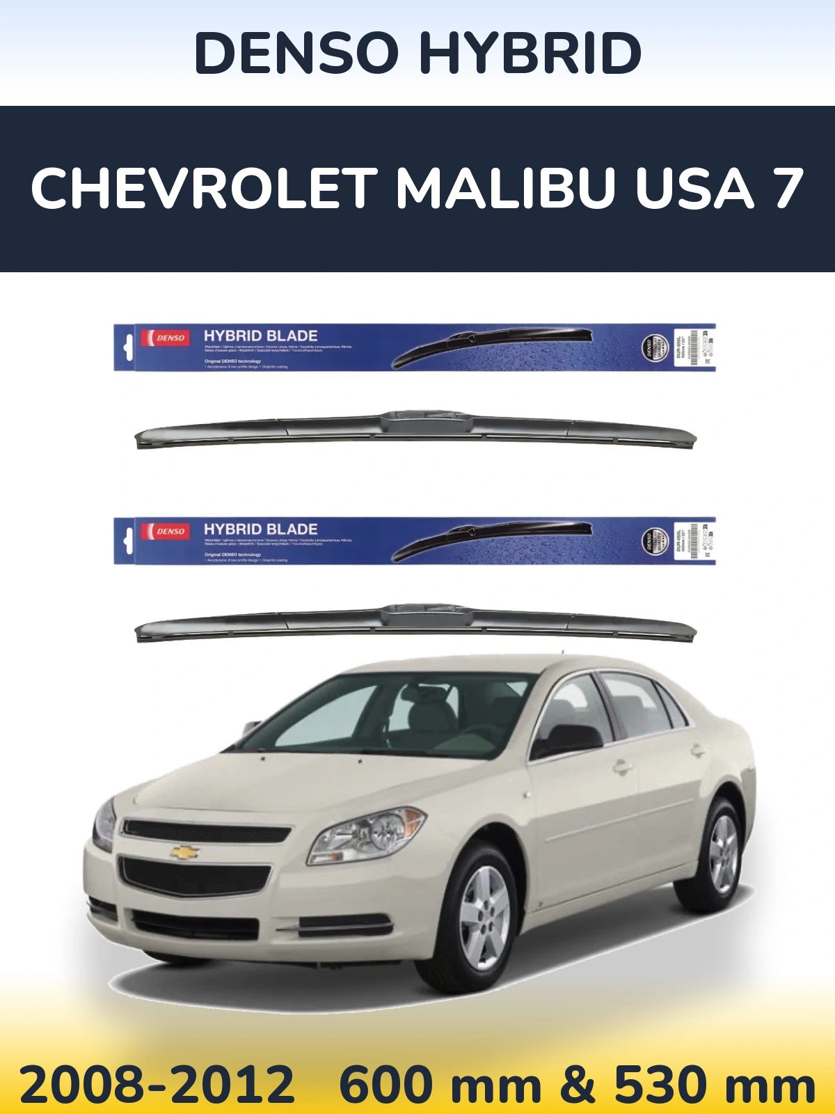 Torkarblad Denso Hybrid för Chevrolet Malibu USA 7