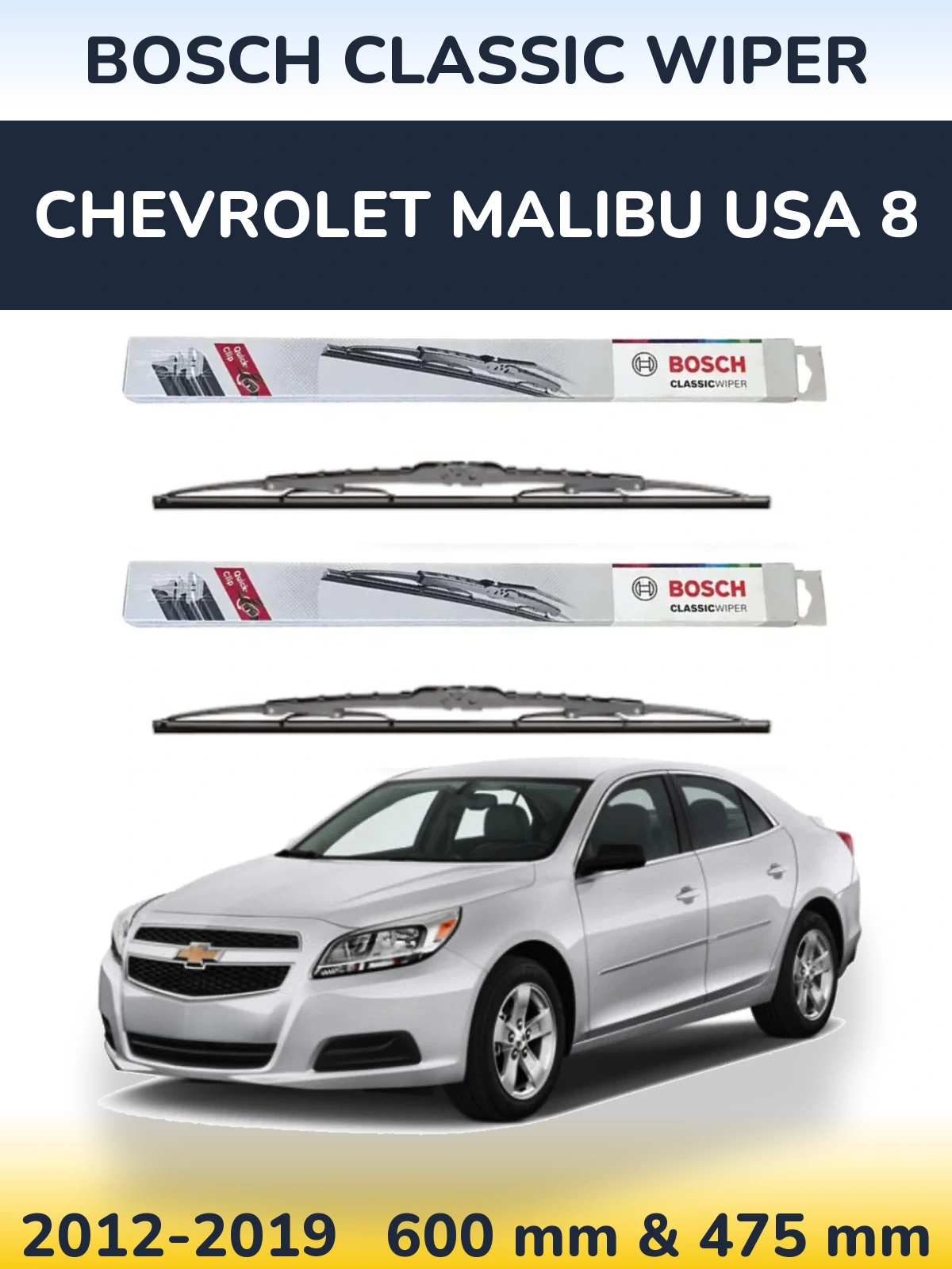 Torkarblad BOSCH Classic Wiper för Chevrolet Malibu USA 8