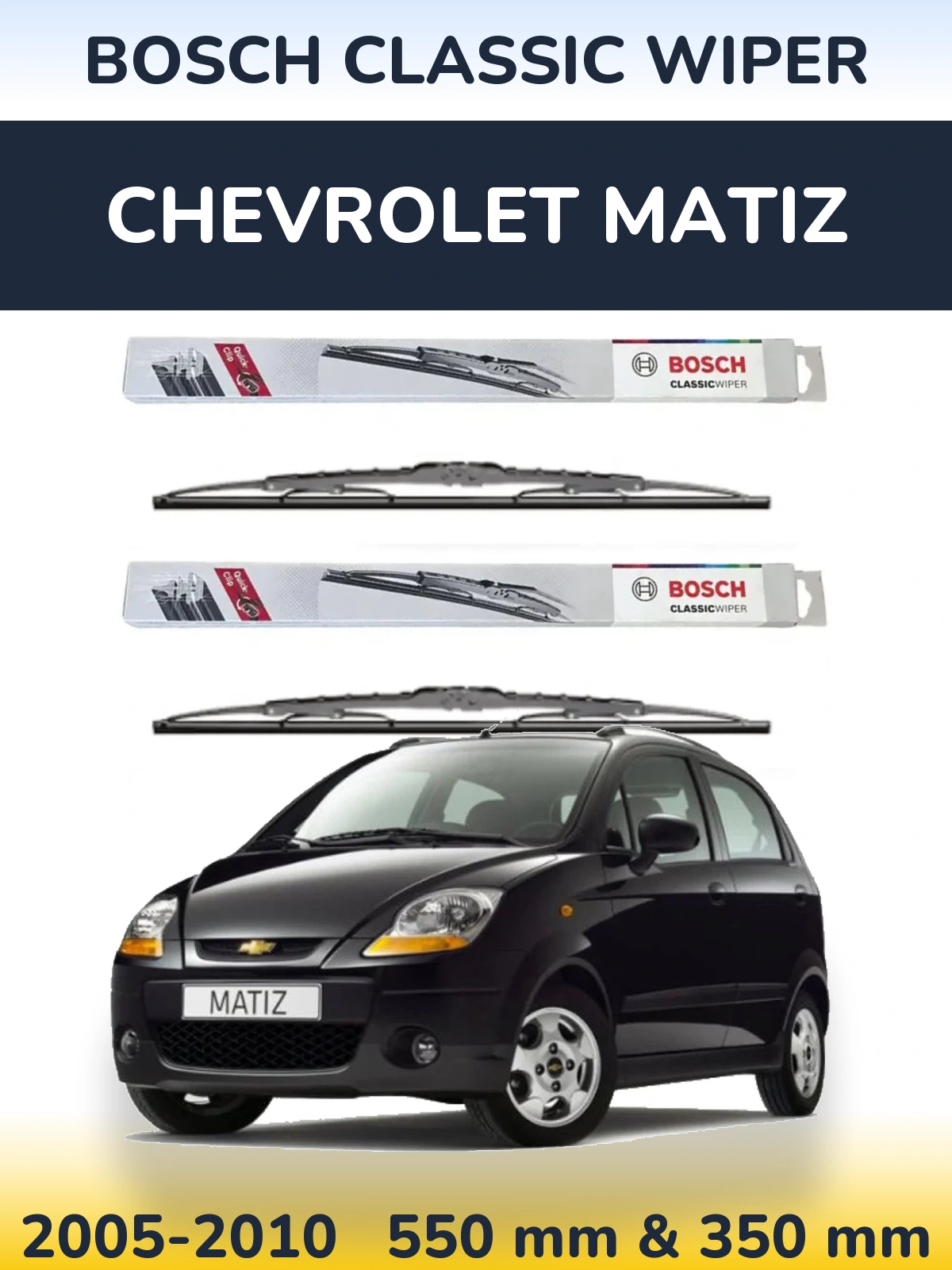 Torkarblad BOSCH Classic Wiper för Chevrolet Matiz