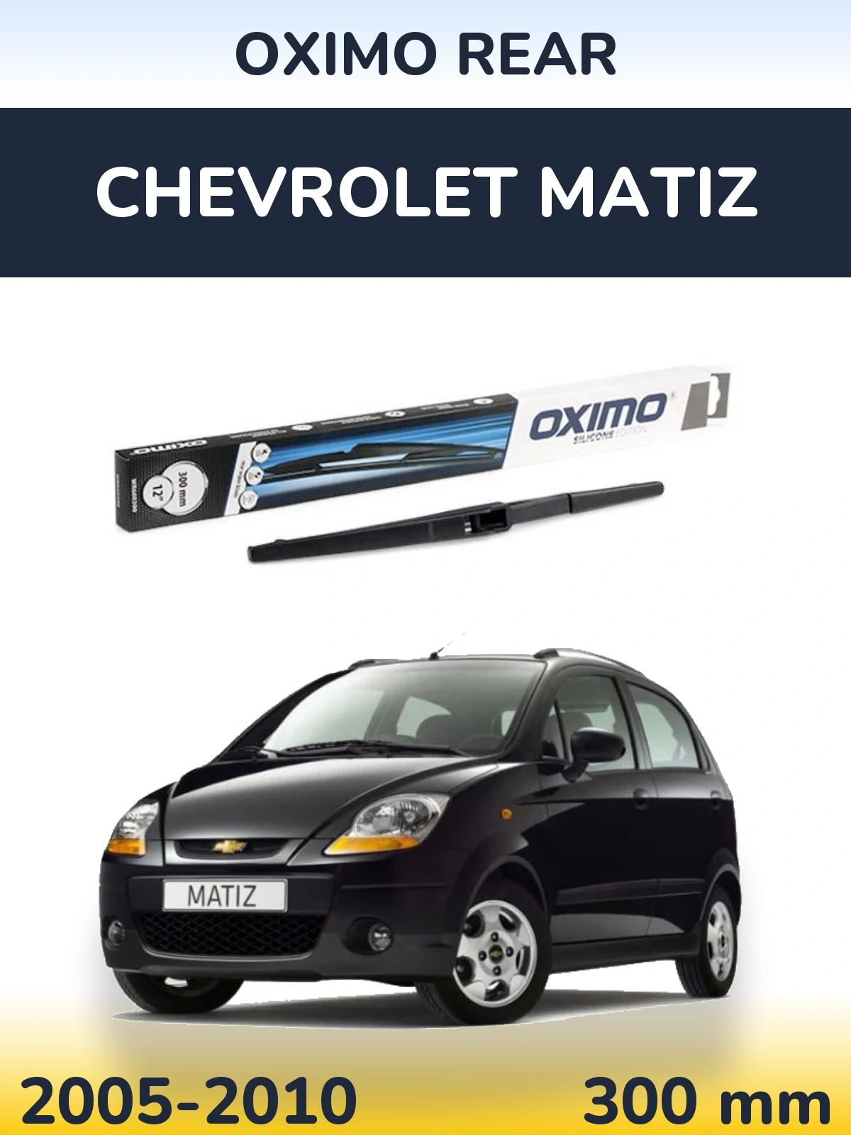 Torkarblad Oximo Rear för Chevrolet Matiz