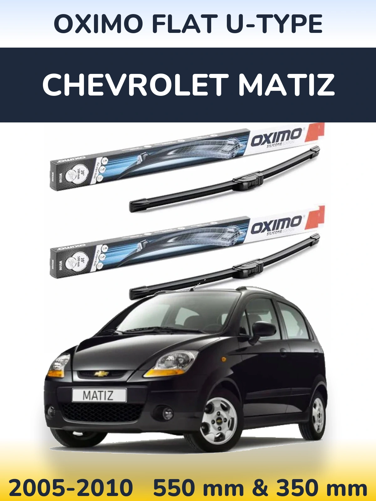 Torkarblad Oximo Flat U-type för Chevrolet Matiz