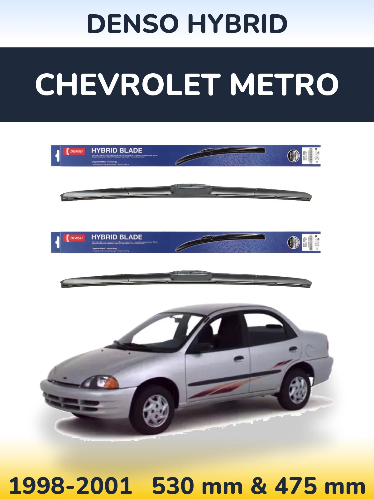Torkarblad Denso Hybrid för Chevrolet Metro