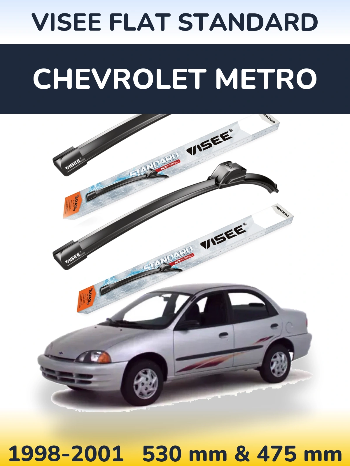 Torkarblad VISEE FLAT STANDARD för Chevrolet Metro
