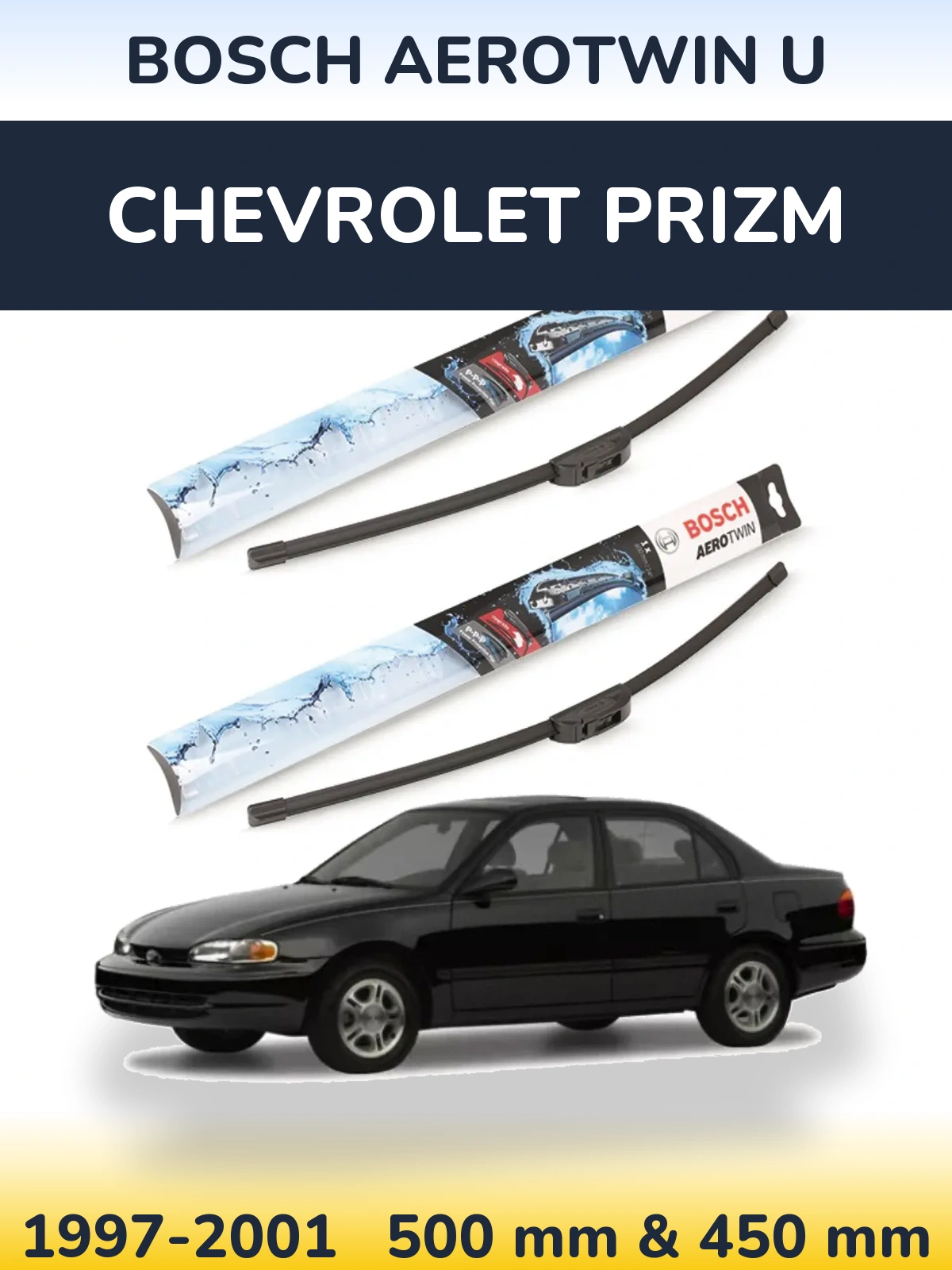 Комплект передних дворников BOSCH AeroTwin U 500 & 450 мм для Chevrolet Prizm 1997-2001