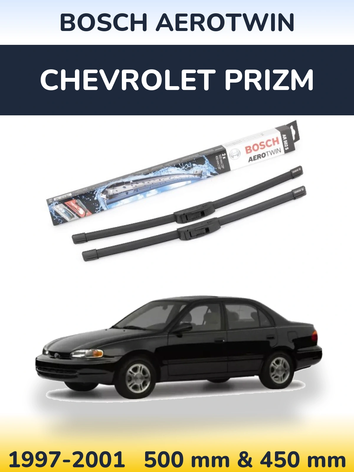 Torkarblad BOSCH AeroTwin för Chevrolet Prizm