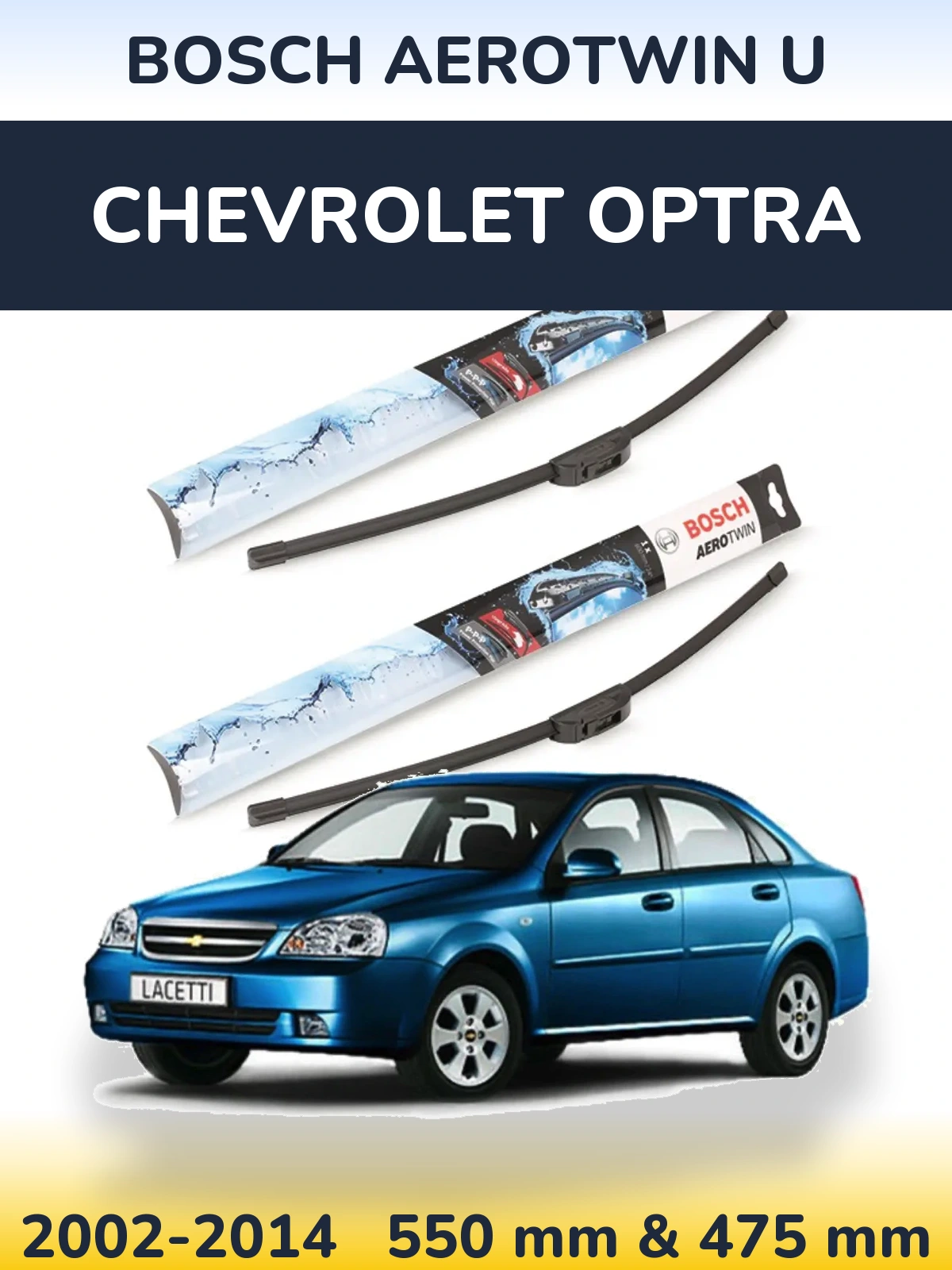 Torkarblad BOSCH AeroTwin U för Chevrolet Optra